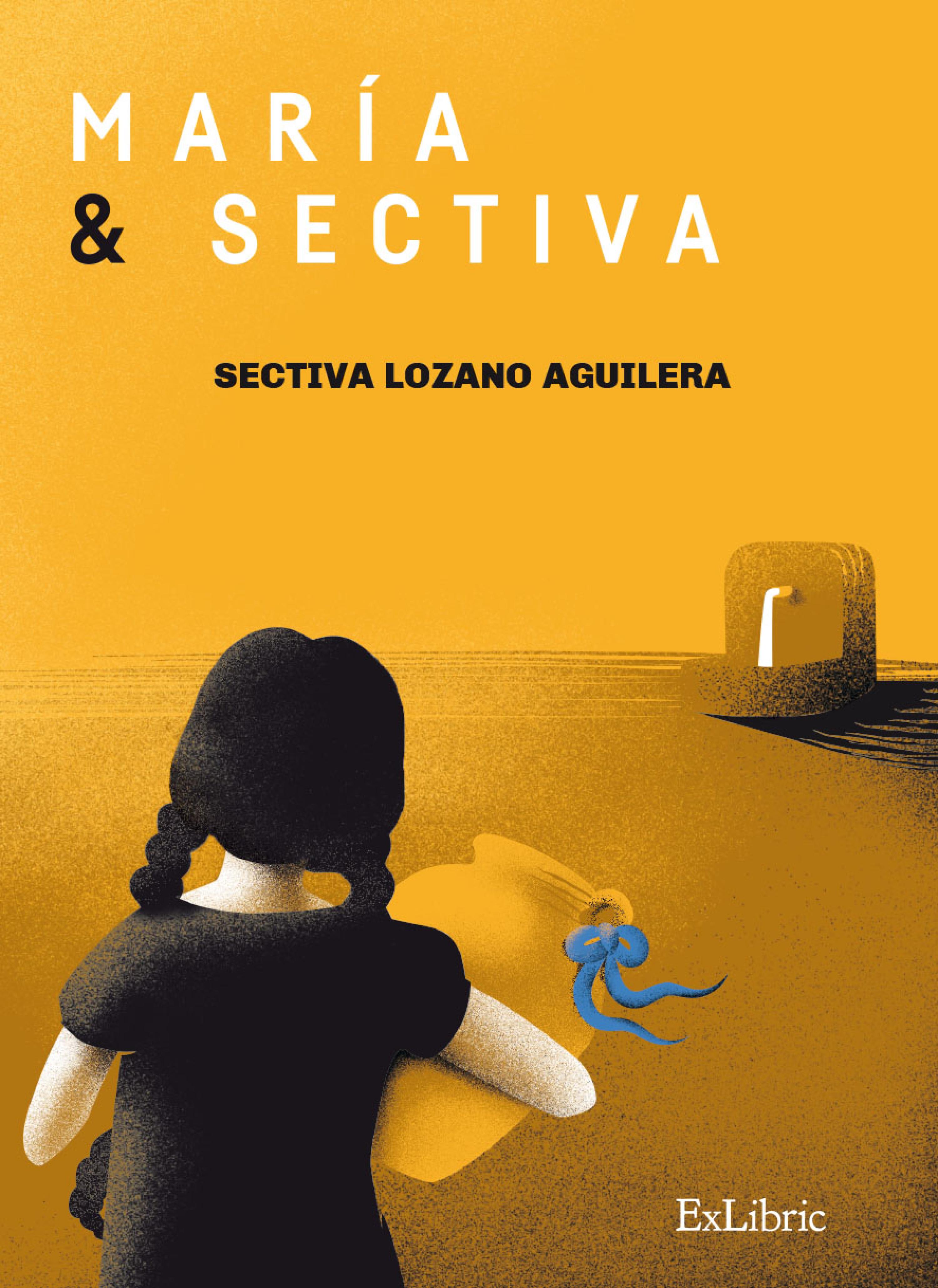 Обложка книги «María y Sectiva»