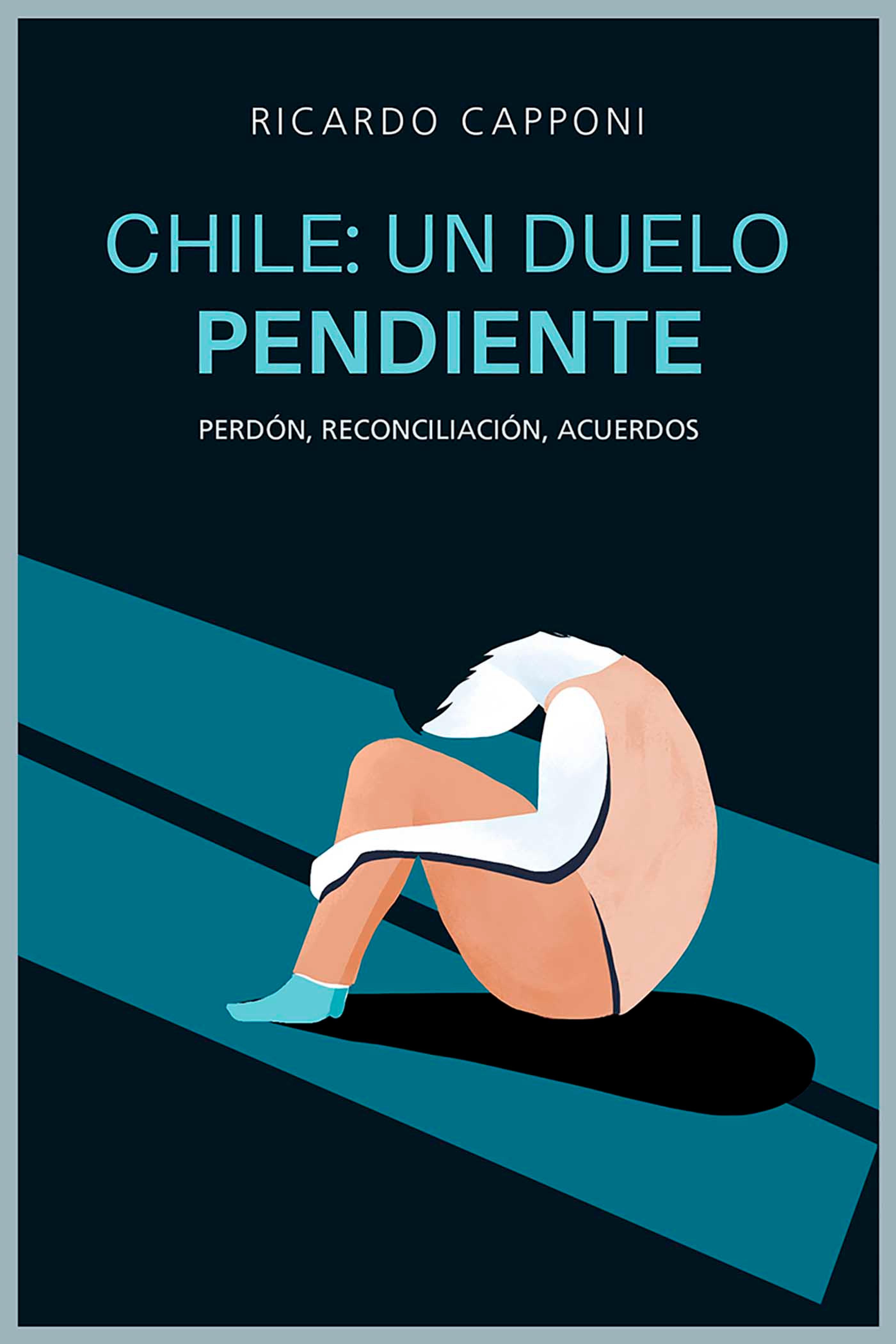 Обложка книги «Chile: un duelo pendiente»