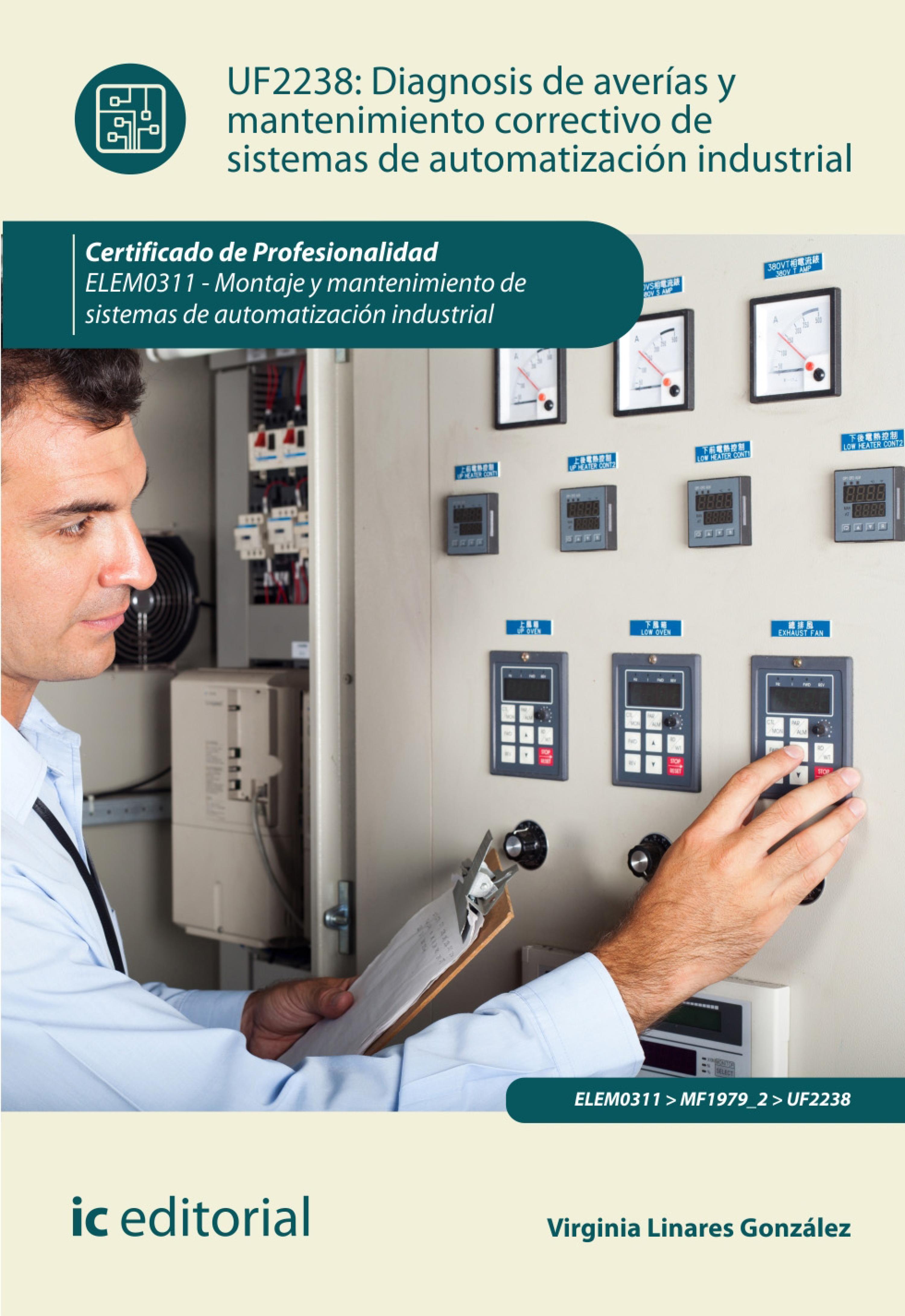 Обложка книги «Diagnosis de averías y mantenimiento correctivo de sistemas de automatización industrial. ELEM0311»