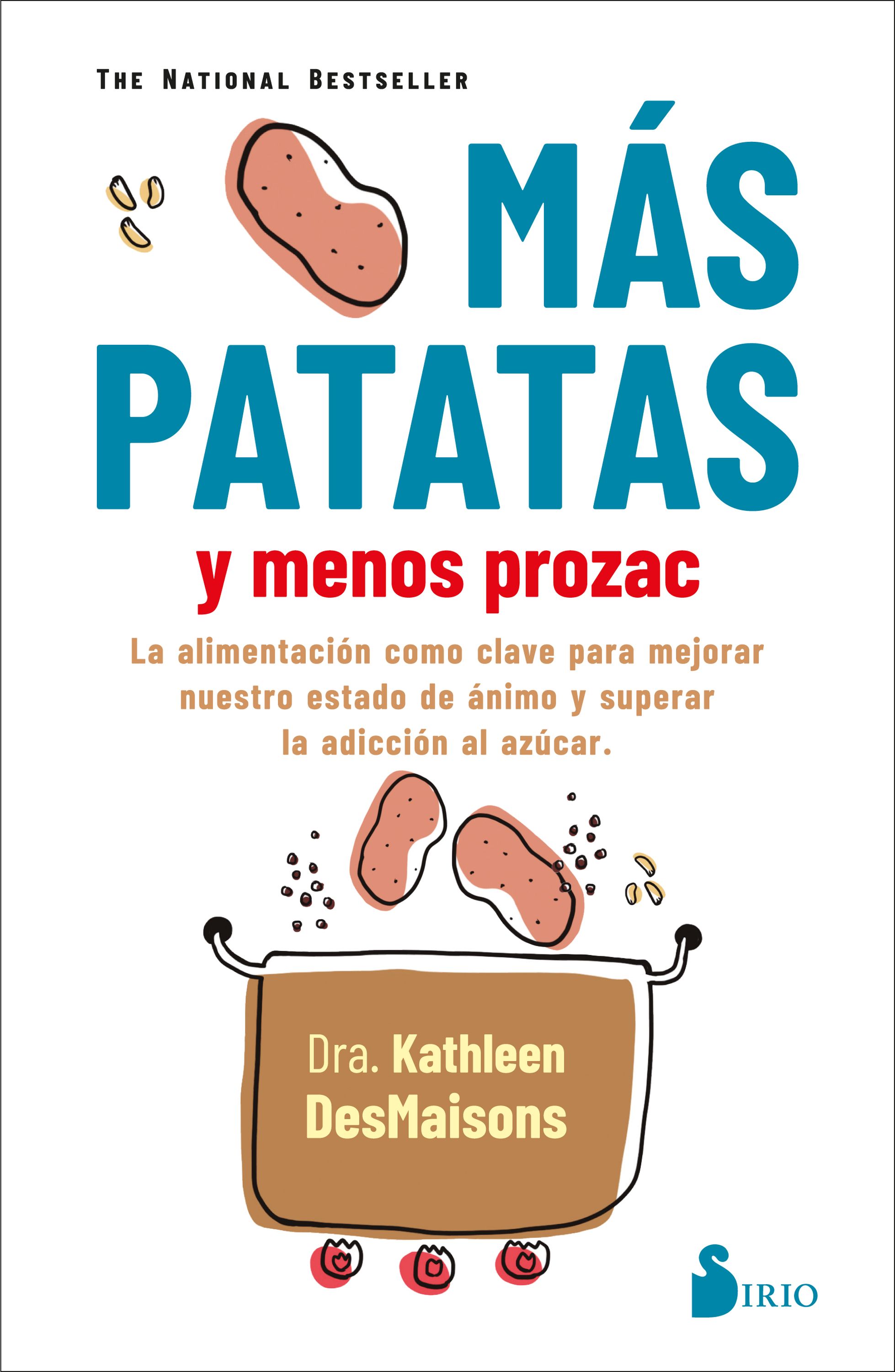Обложка книги «Más patatas y menos prozac»