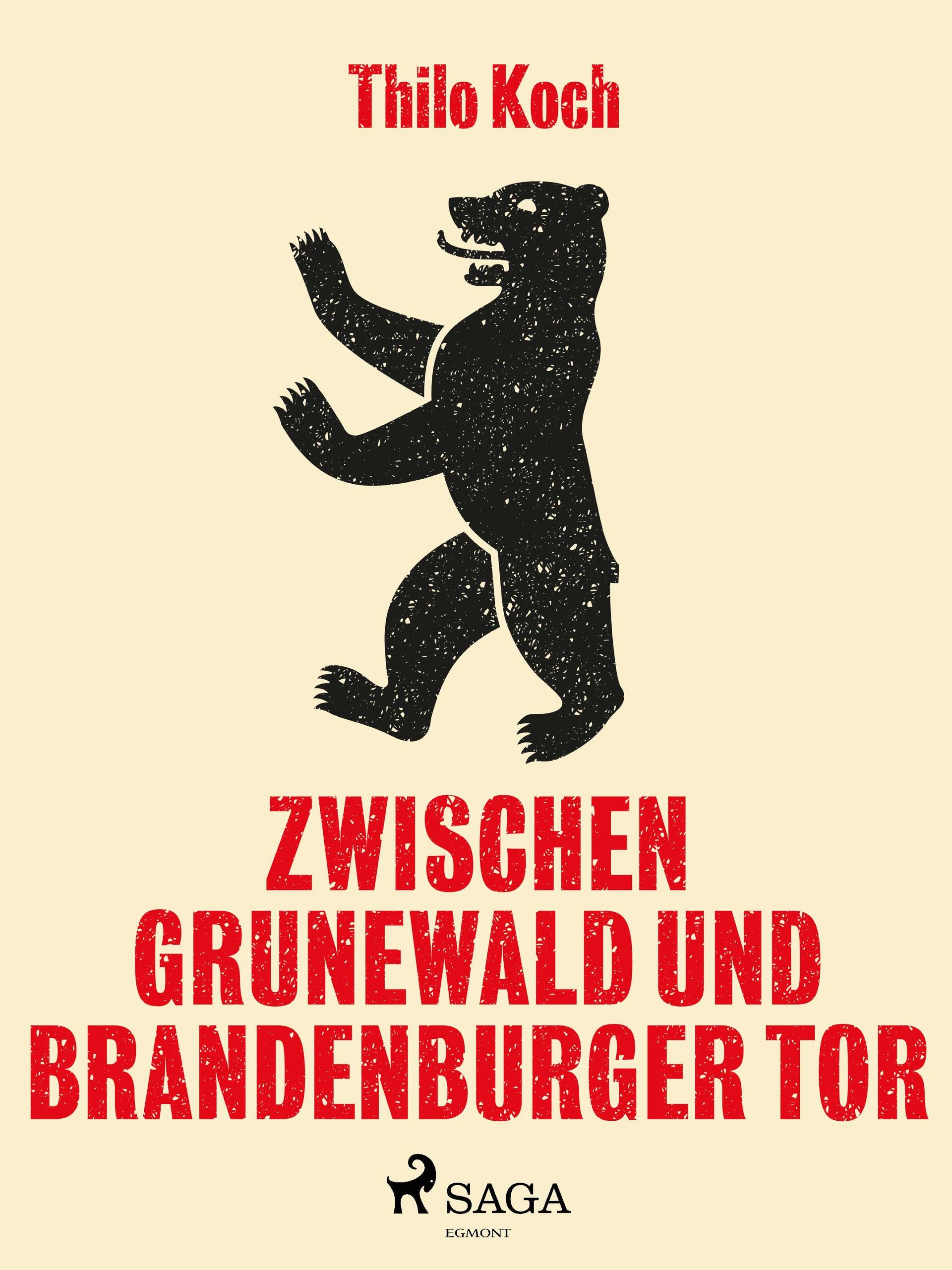 Обложка книги «Zwischen Grunewald und Brandenburger Tor»