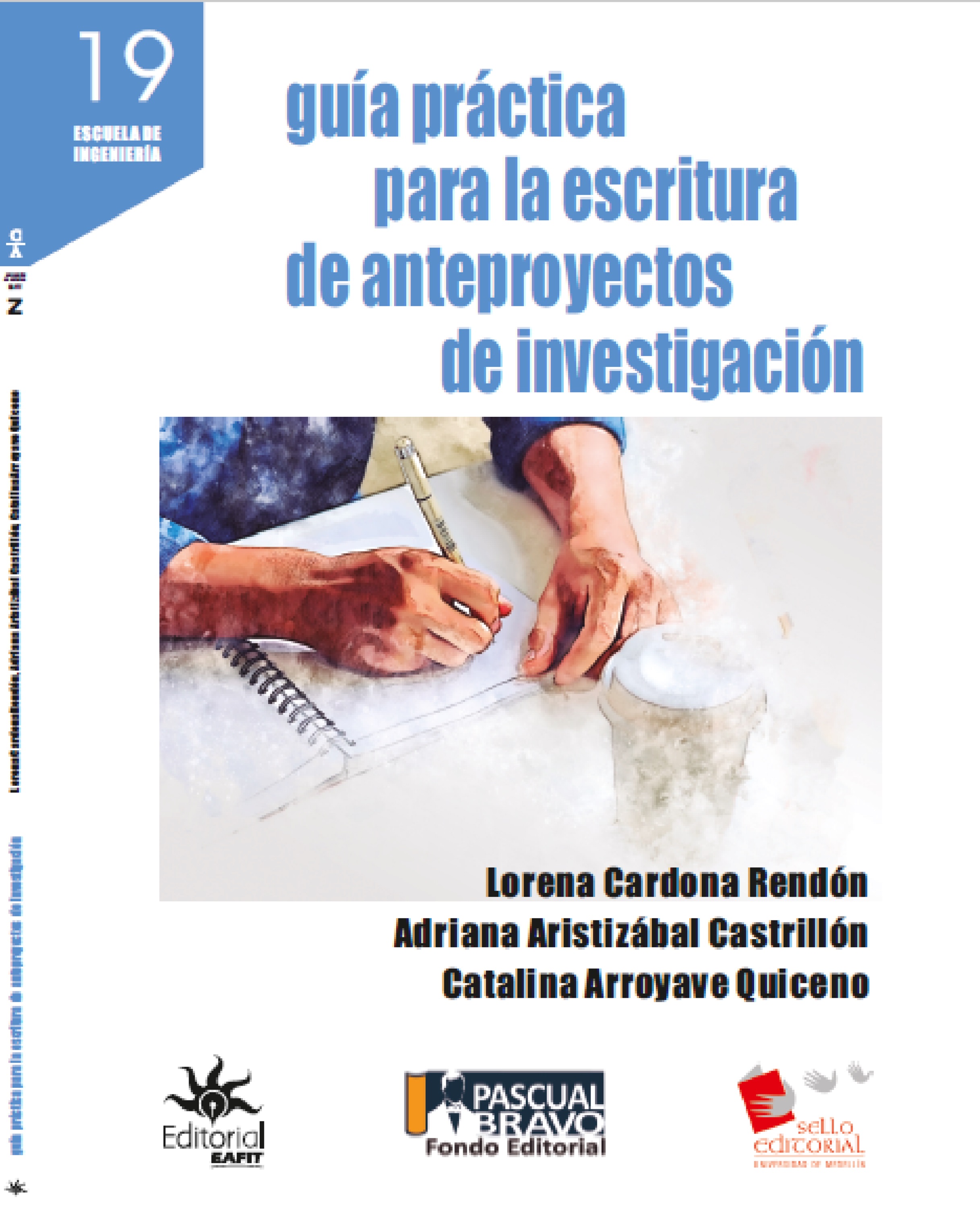 Обложка книги «Guía práctica para la escritura de anteproyectos de investigación»