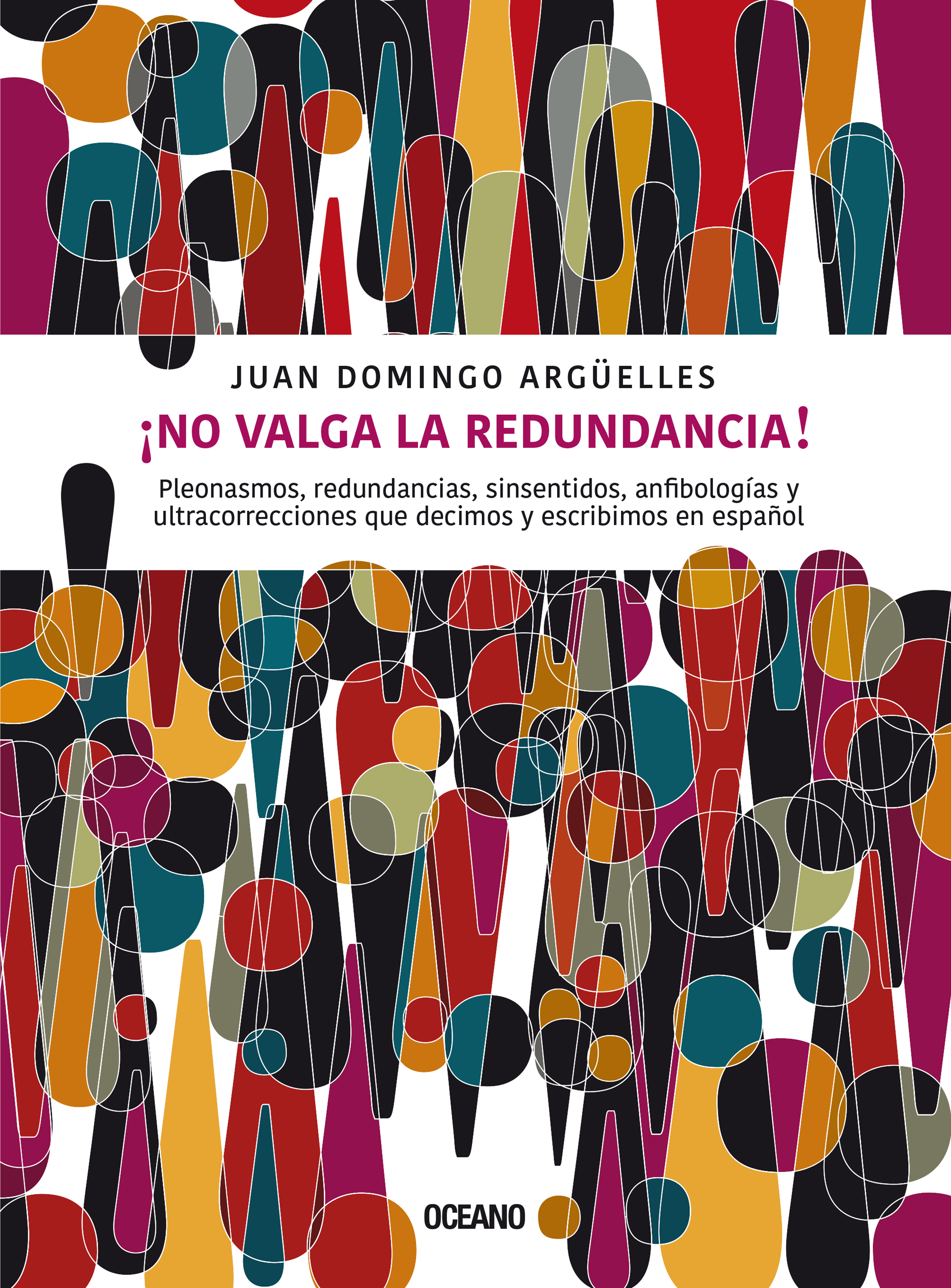 Обложка книги «¡No valga la redundancia!»