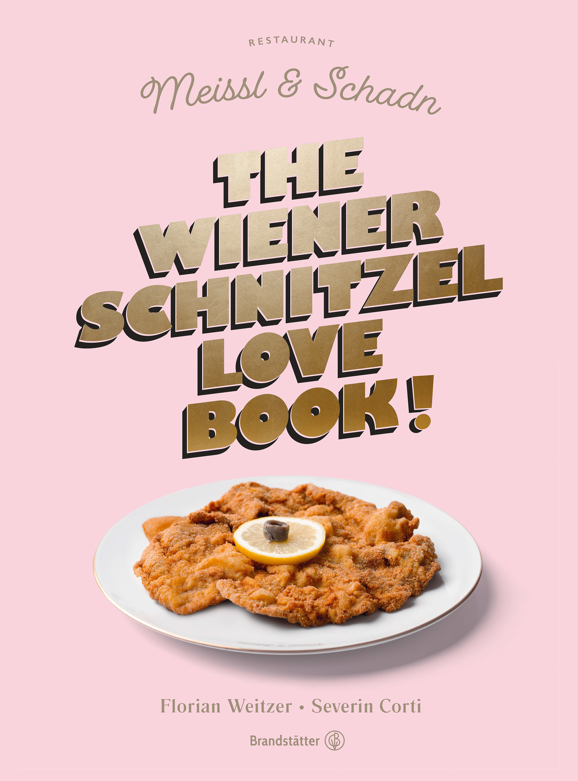 Обложка книги «The Wiener Schnitzel Love Book!»