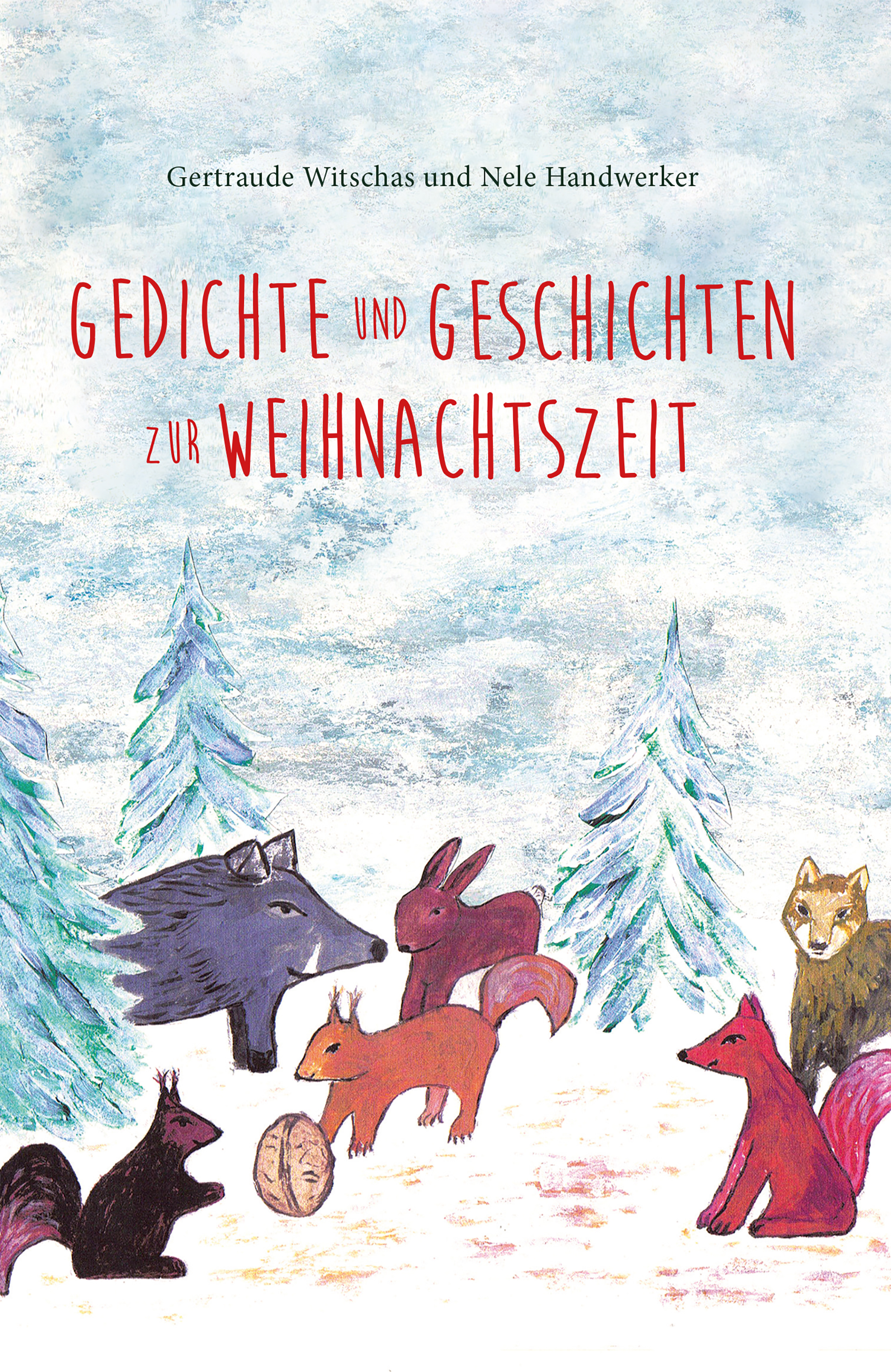 Обложка книги «Gedichte und Geschichten zur Weihnachtszeit»