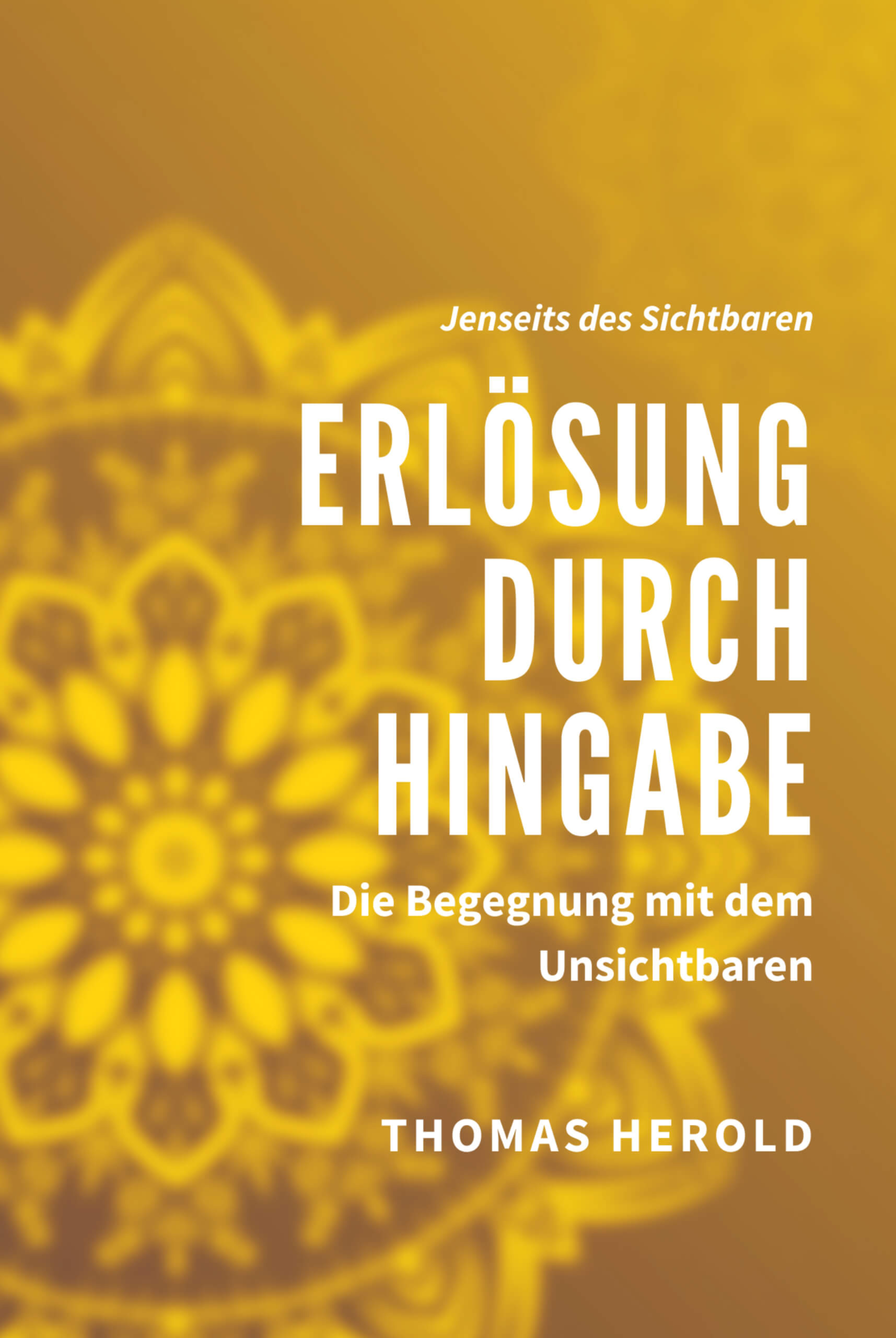 Обложка книги «Erlösung durch Hingabe»