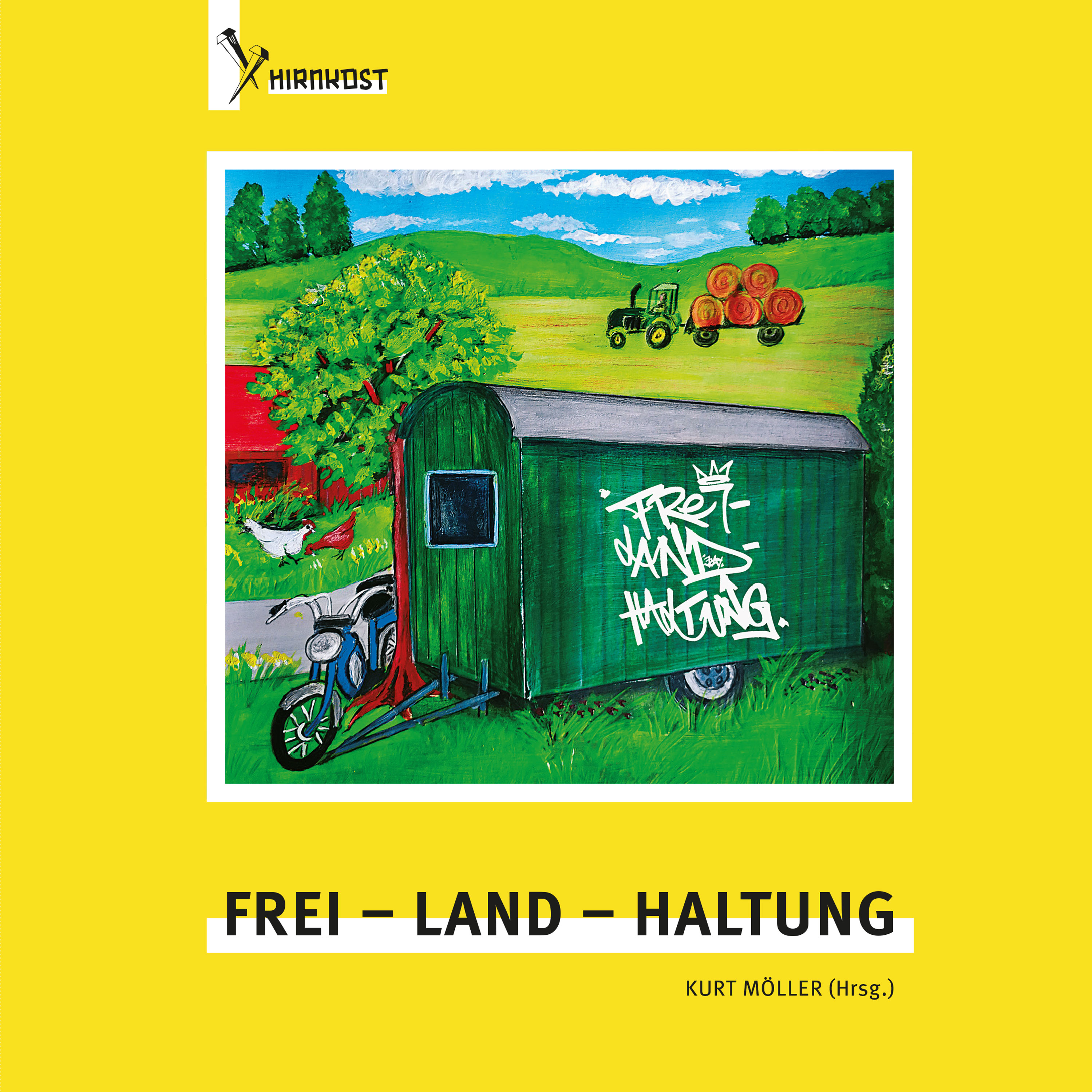 Обложка книги «Frei - Land - Haltung»