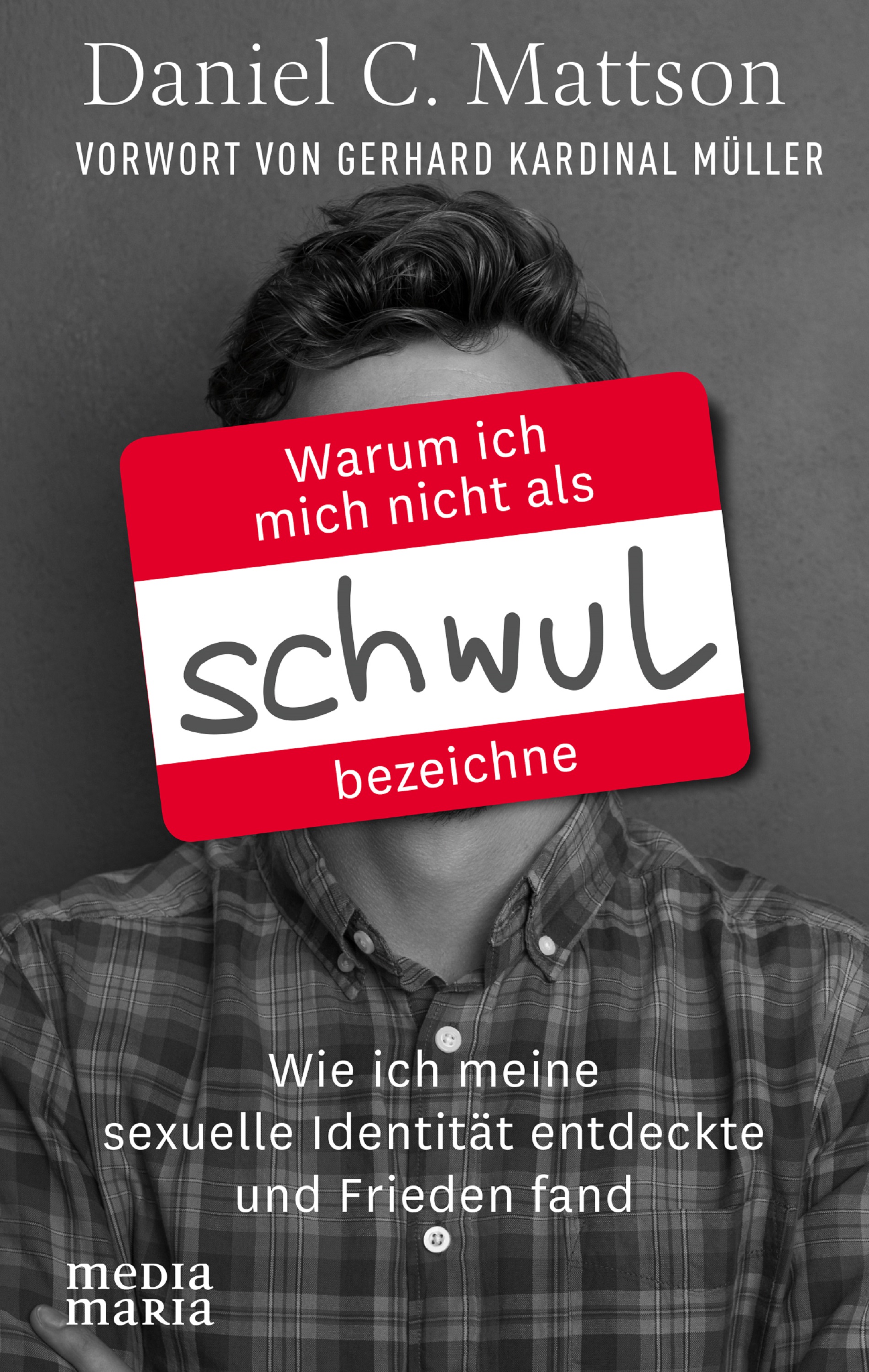 Обложка книги «Warum ich mich nicht als schwul bezeichne»