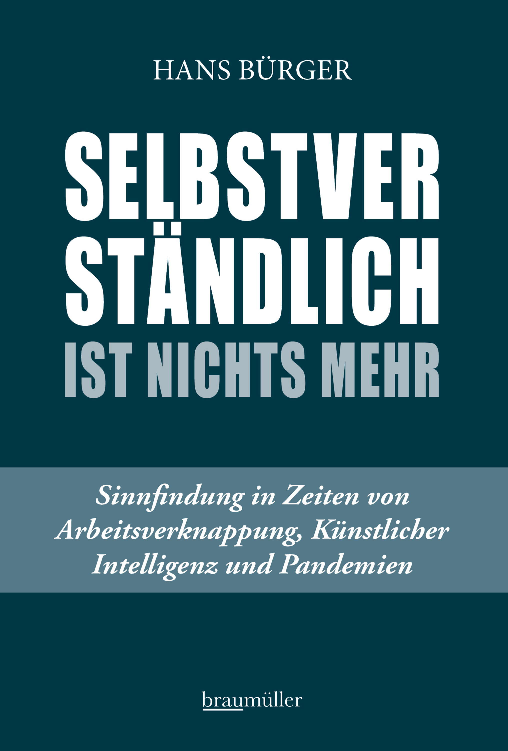 Обложка книги «Selbstverständlich ist nichts mehr»