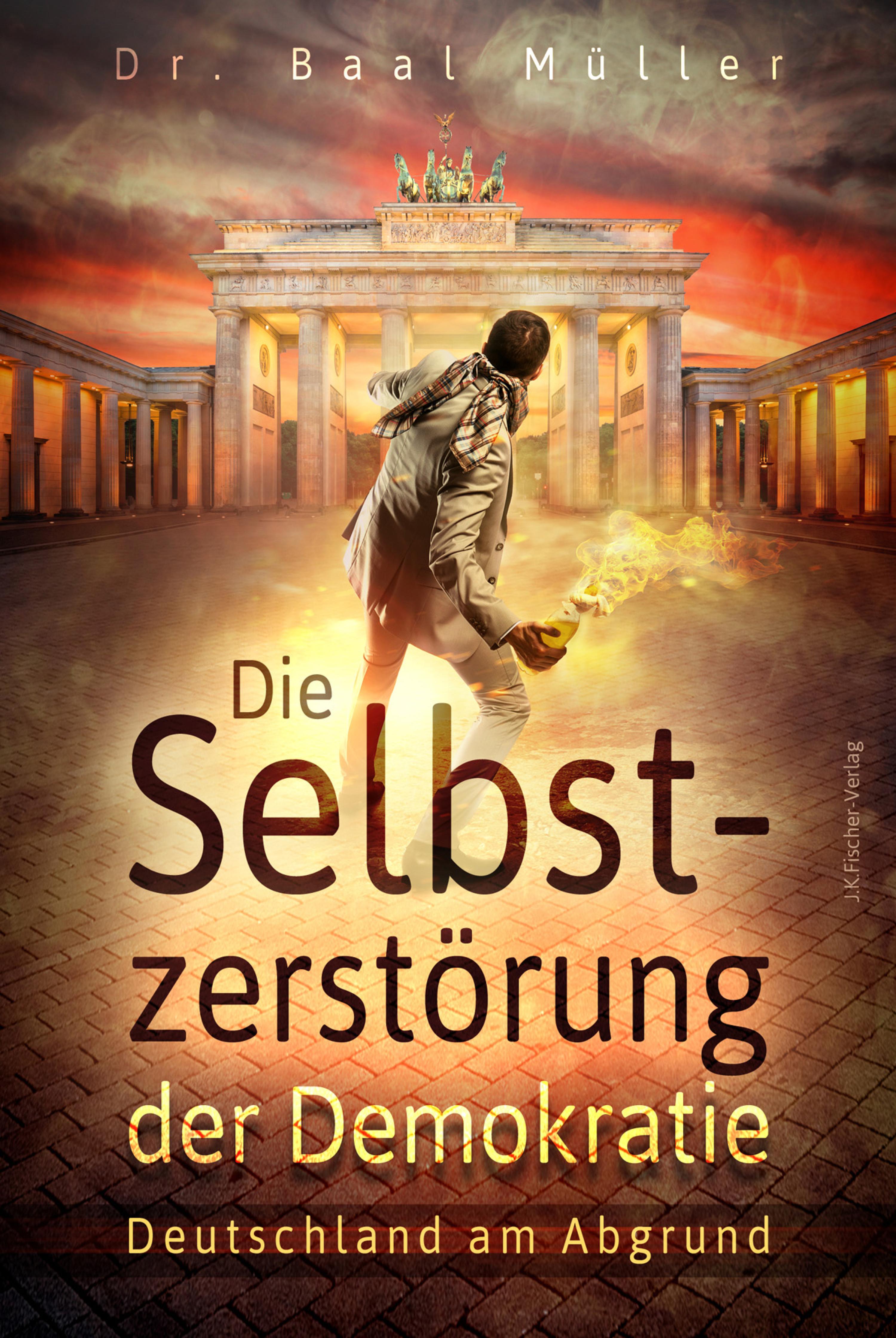 Обложка книги «Die Selbstzerstörung der Demokratie»