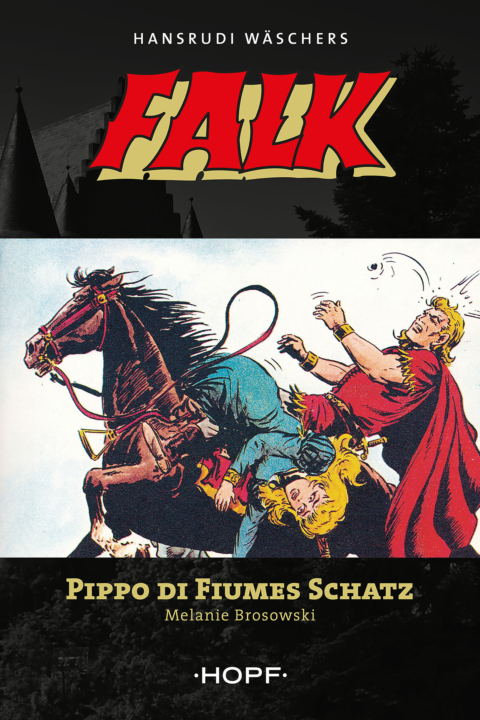 Обложка книги «Falk 8: Pippo di Fiumes Schatz»