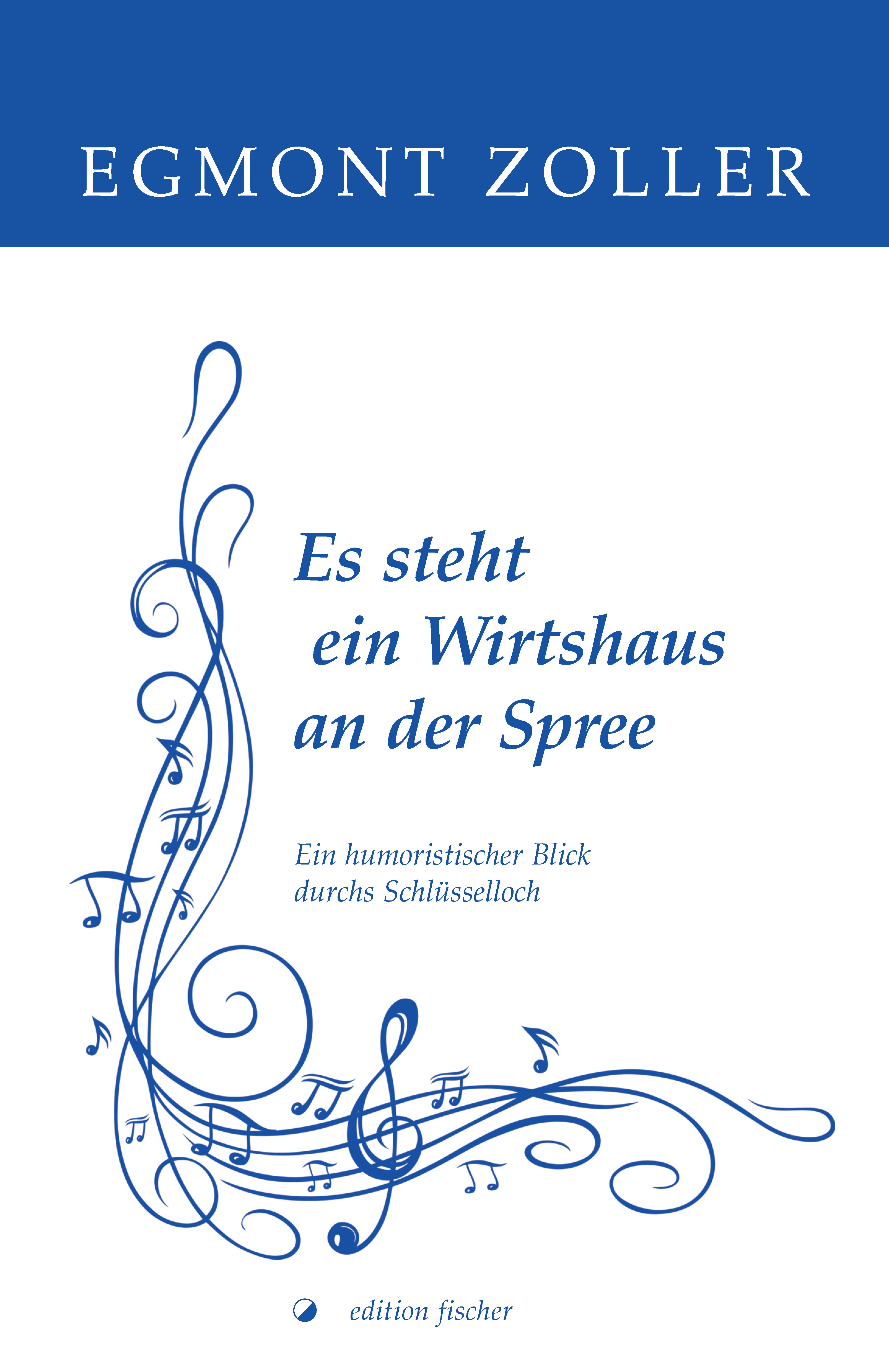 Обложка книги «Es steht ein Wirtshaus an der Spree»