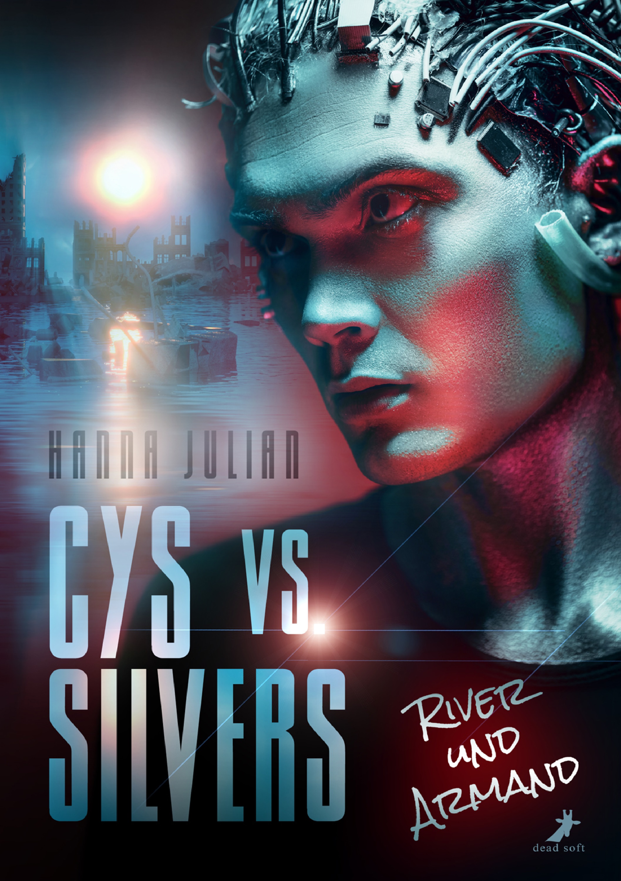 Обложка книги «Cys vs. Silvers - River und Armand»