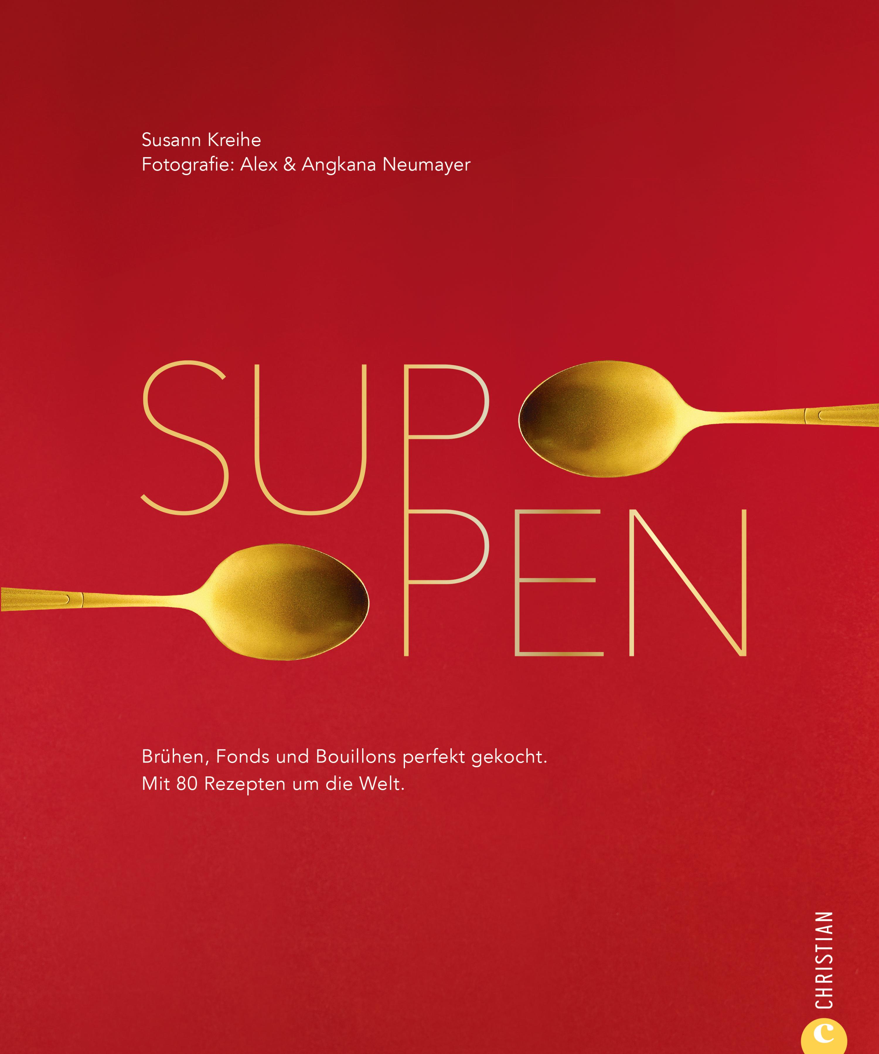 Обложка книги «Suppen. 80 Rezepte zu Brühen, Fonds und Bouillons»