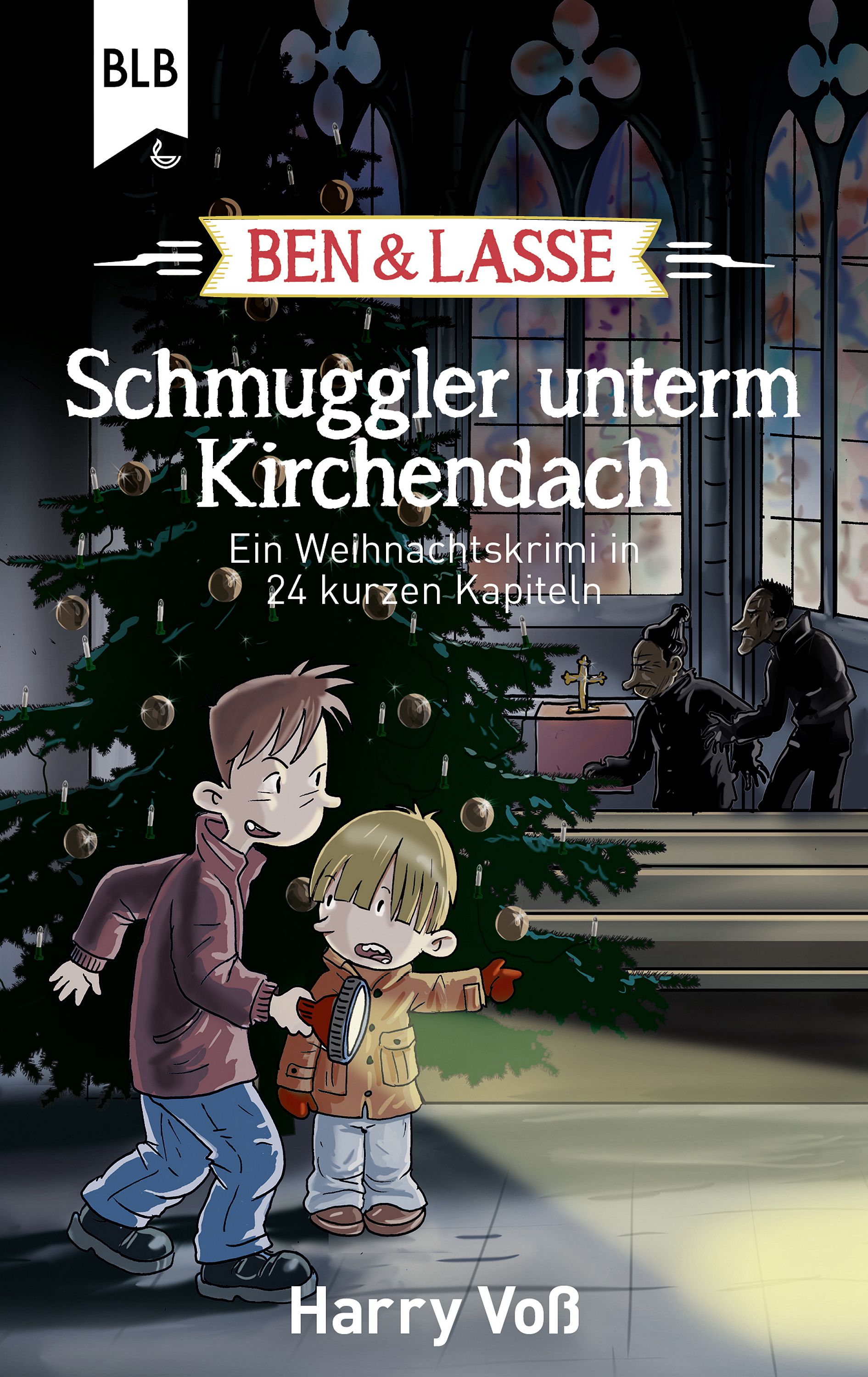 Обложка книги «Ben und Lasse - Schmuggler unterm Kirchendach»