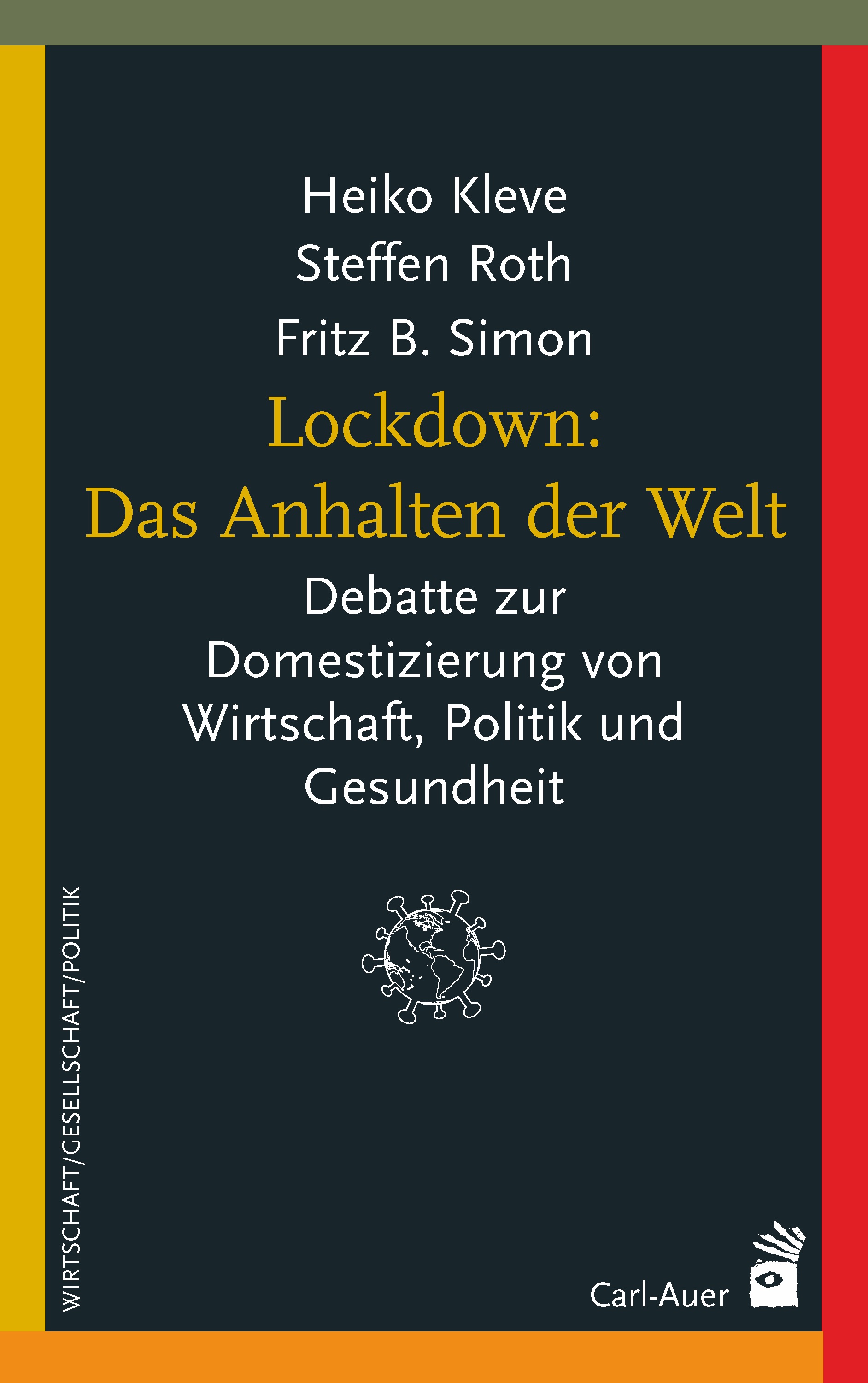 Обложка книги «Lockdown: Das Anhalten der Welt»