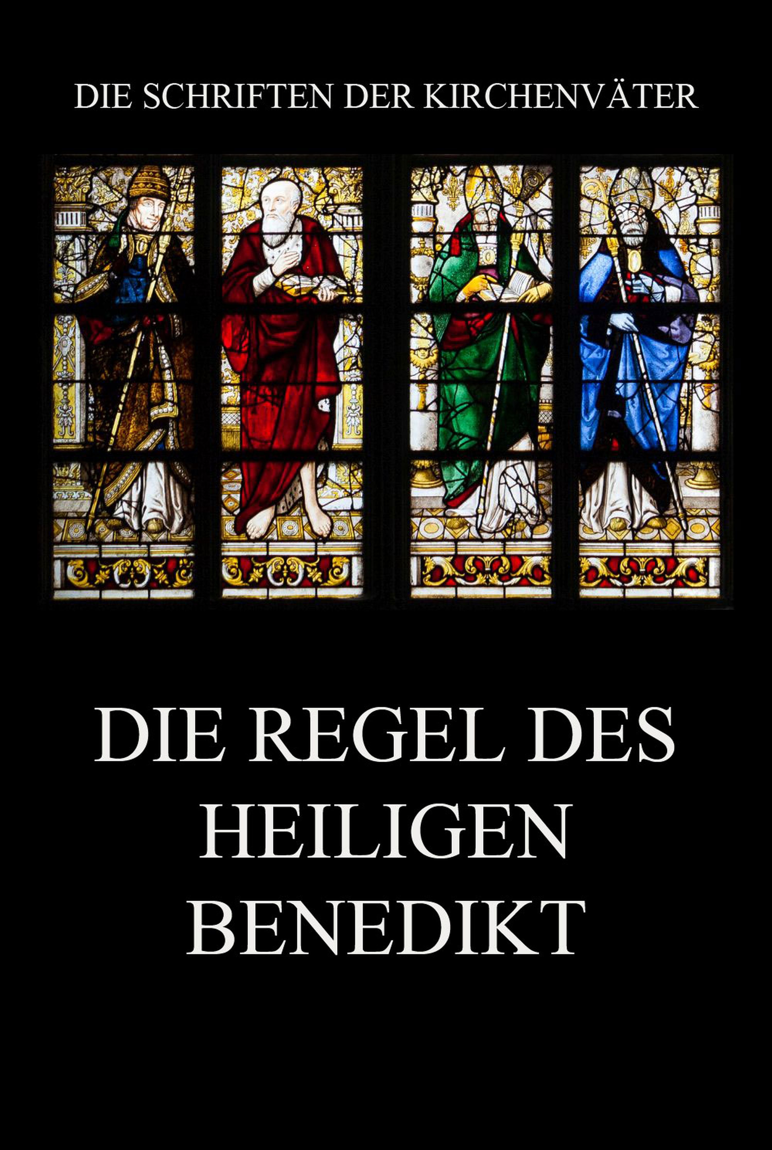 Обложка книги «Die Regel des Heiligen Benedikt»