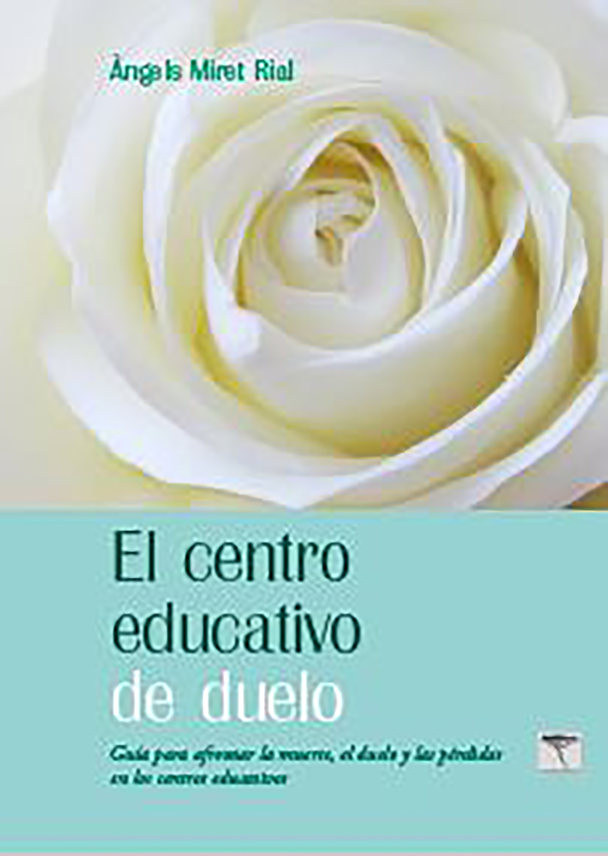 Обложка книги «El centro educativo de duelo»