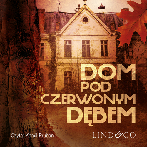 Обложка книги «Dom pod Czerwonym Dębem»