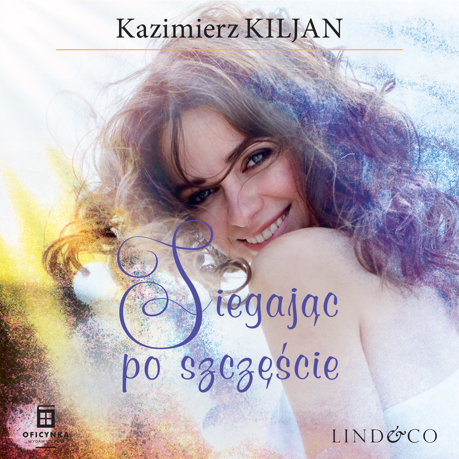 Обложка книги «Sięgając po szczęście»