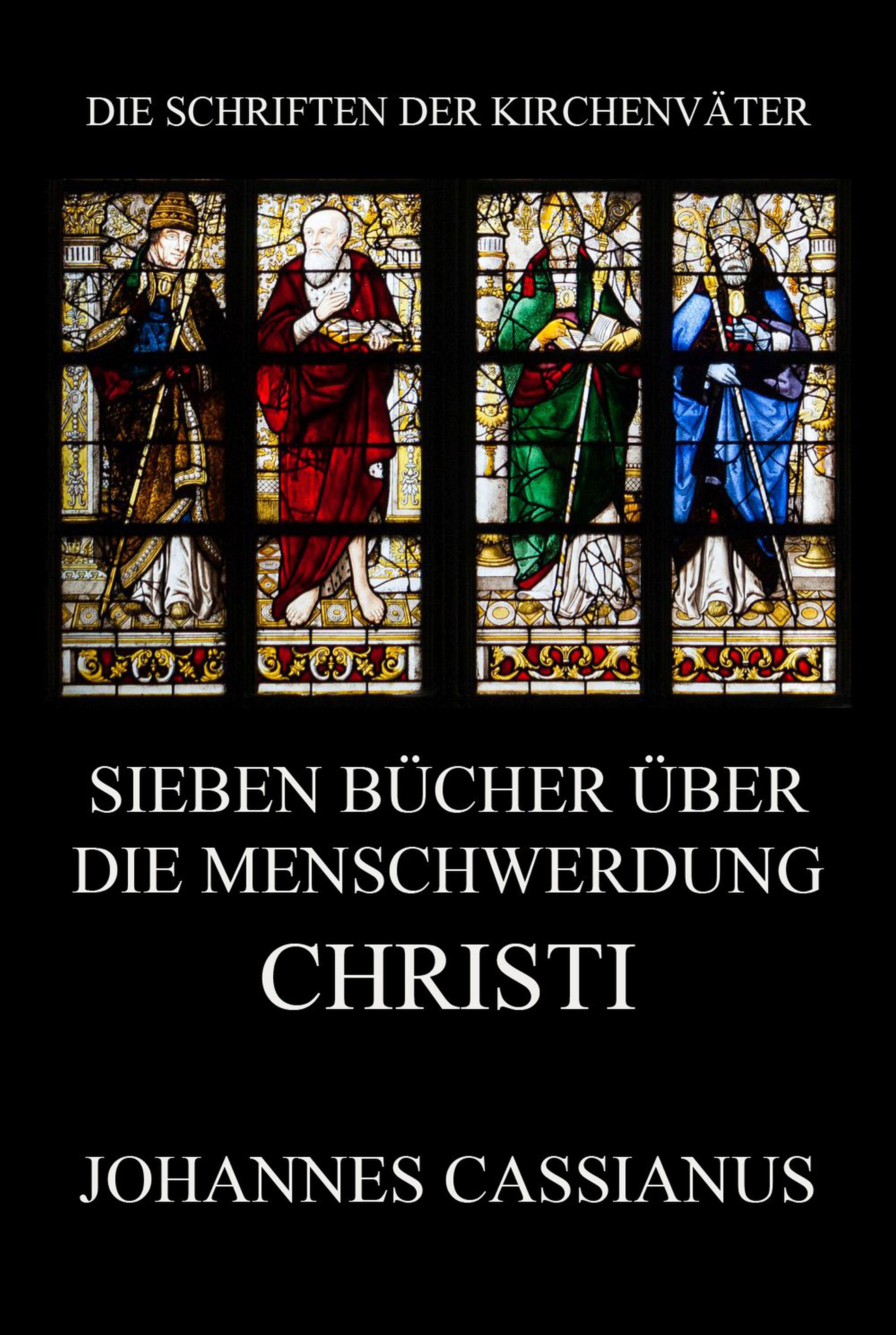 Обложка книги «Sieben Bücher über die Menschwerdung Christi»