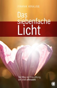Обложка книги «Das siebenfache Licht»