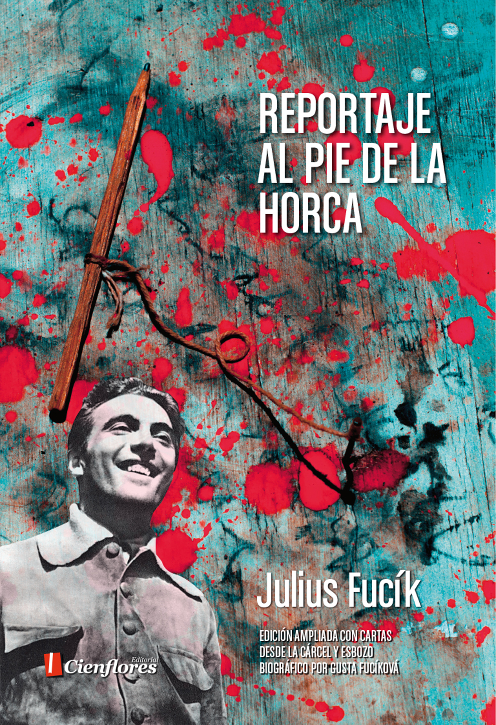 Обложка книги «Reportaje al pie de la horca»