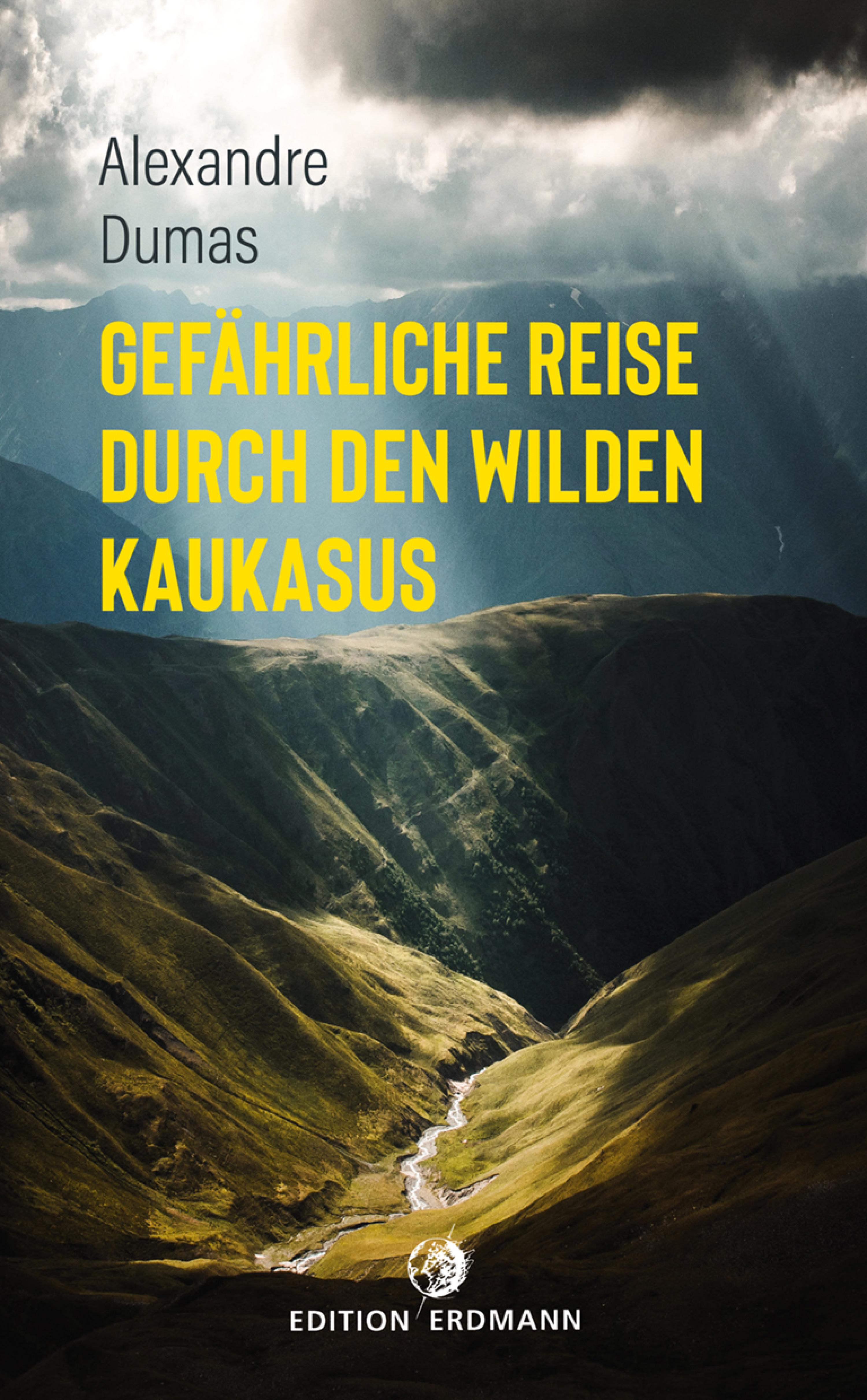 Обложка книги «Gefährliche Reise durch den wilden Kaukasus»
