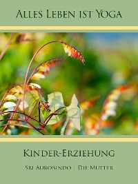 Обложка книги «Kinder-Erziehung»