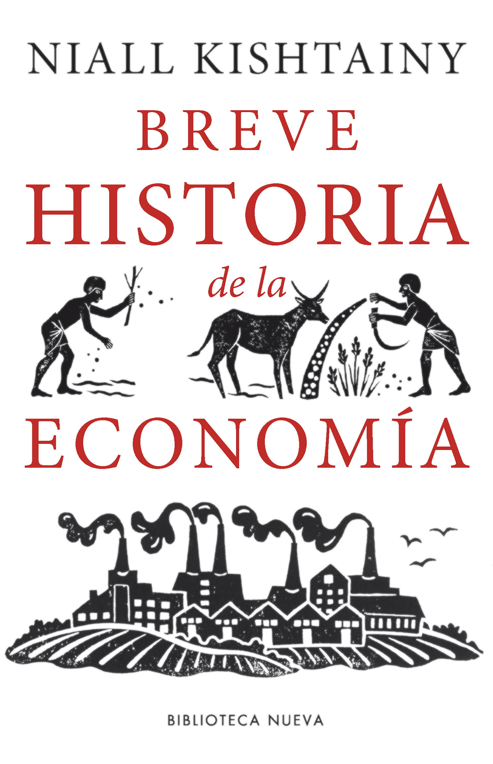 Обложка книги «Breve historia de la Economía»