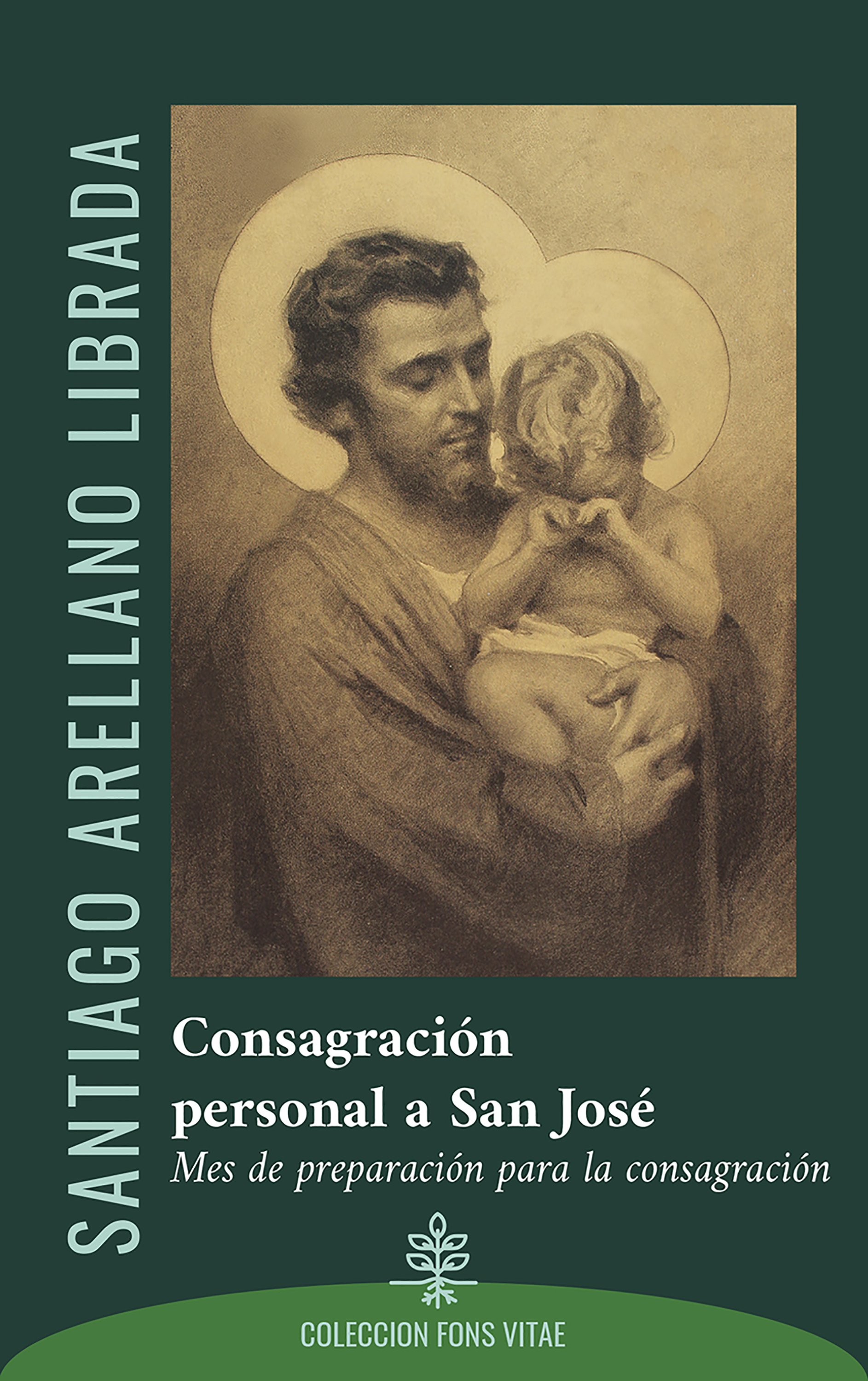 Обложка книги «Consagración personal a San José»