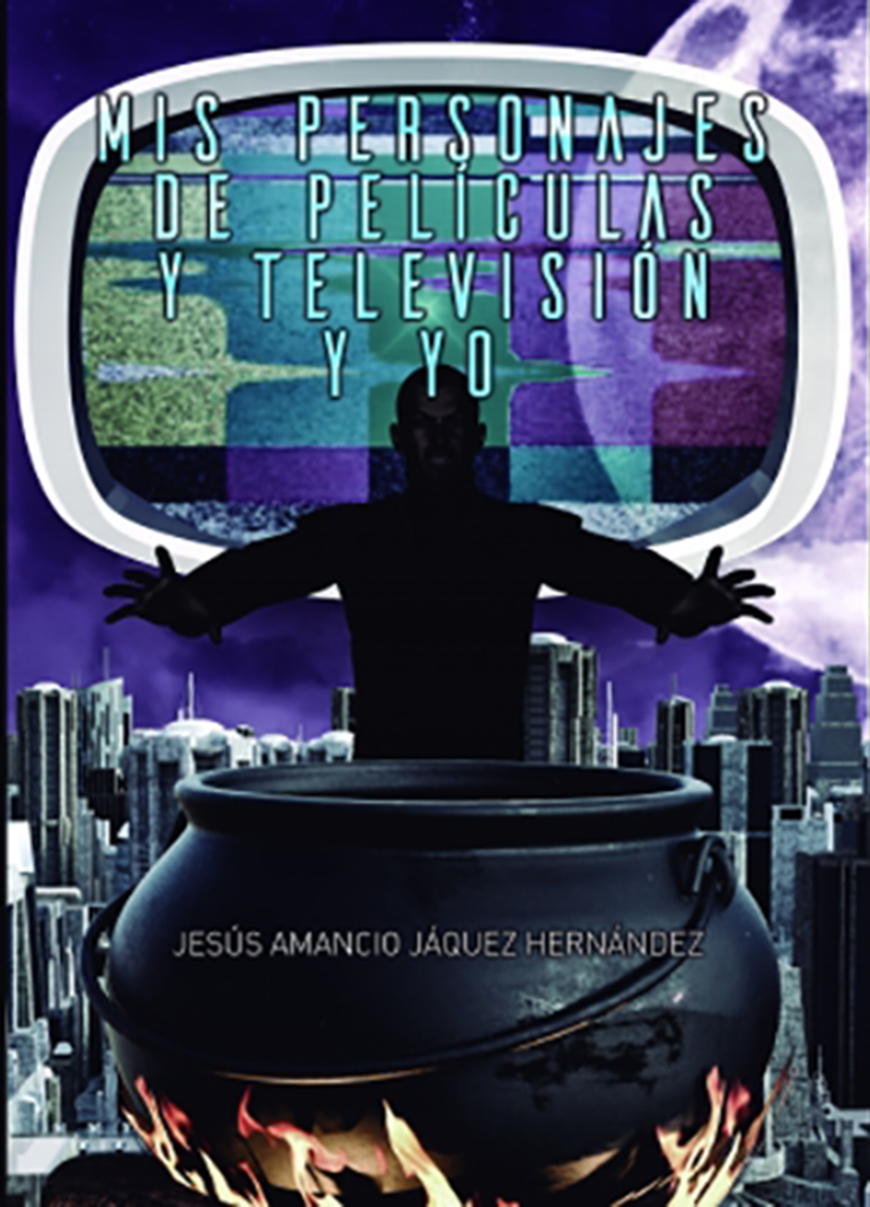Обложка книги «Mis Personajes de Películas y Televisión y Yo»