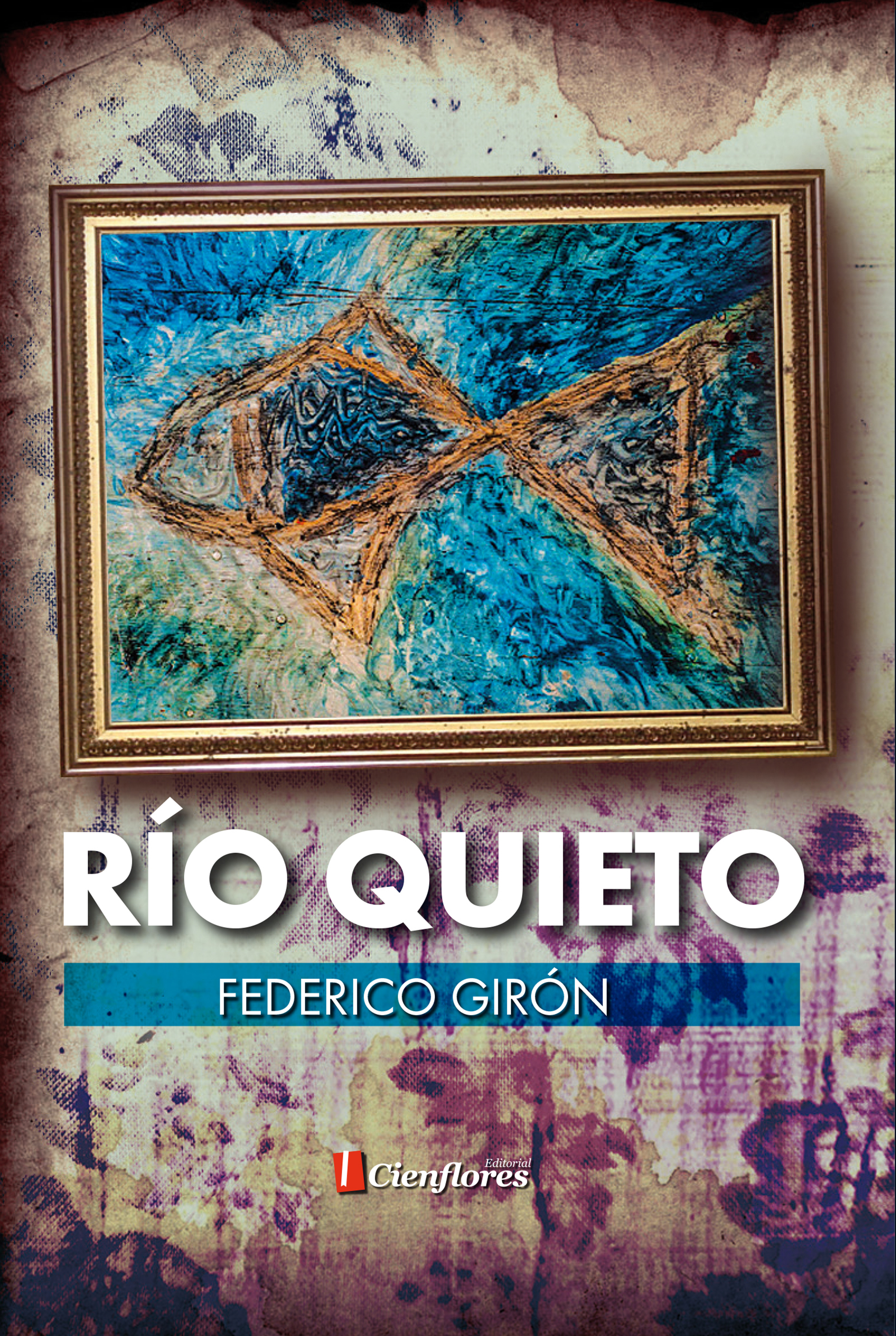 Обложка книги «Río quieto»