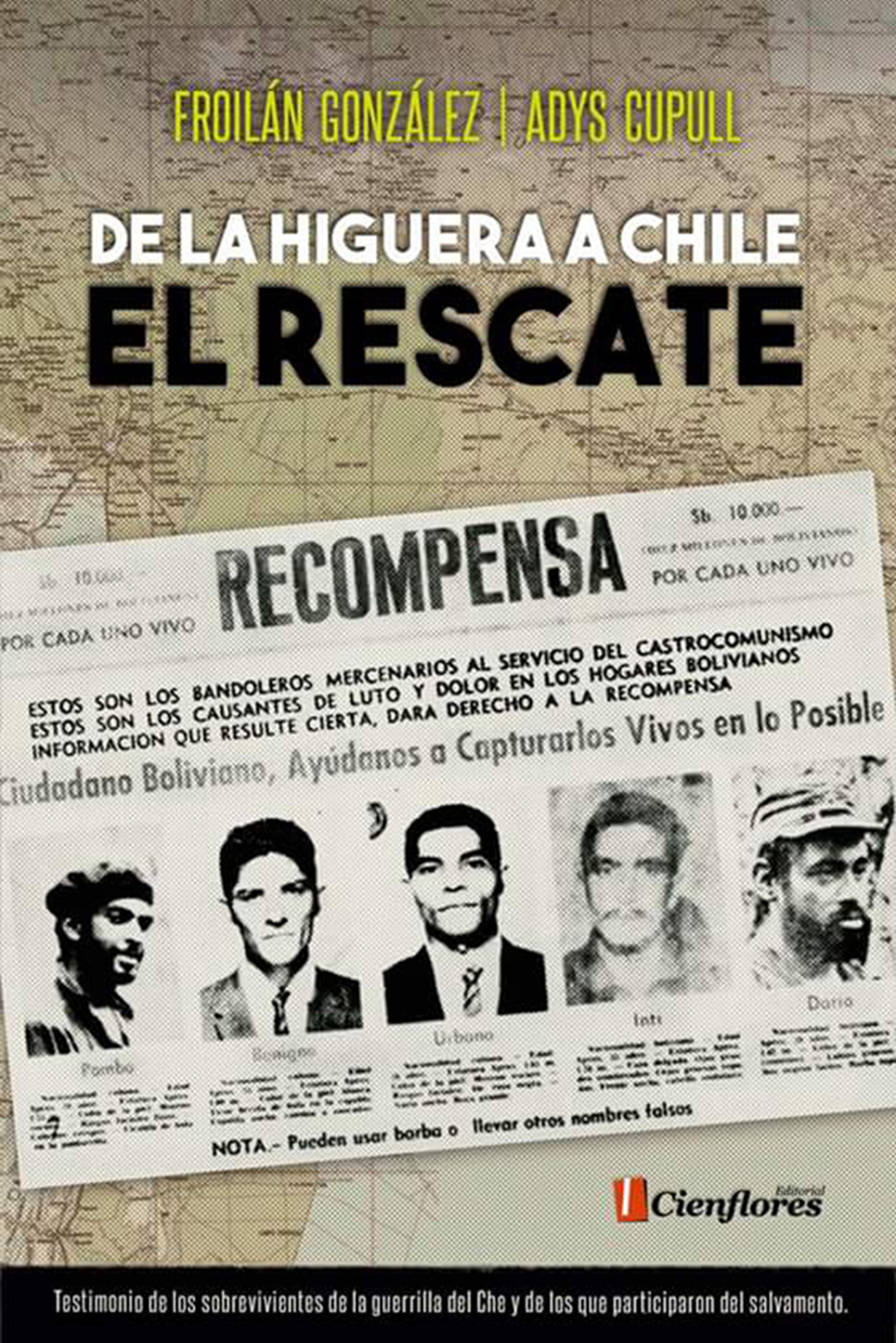 Обложка книги «De La Higuera a Chile, el rescate»