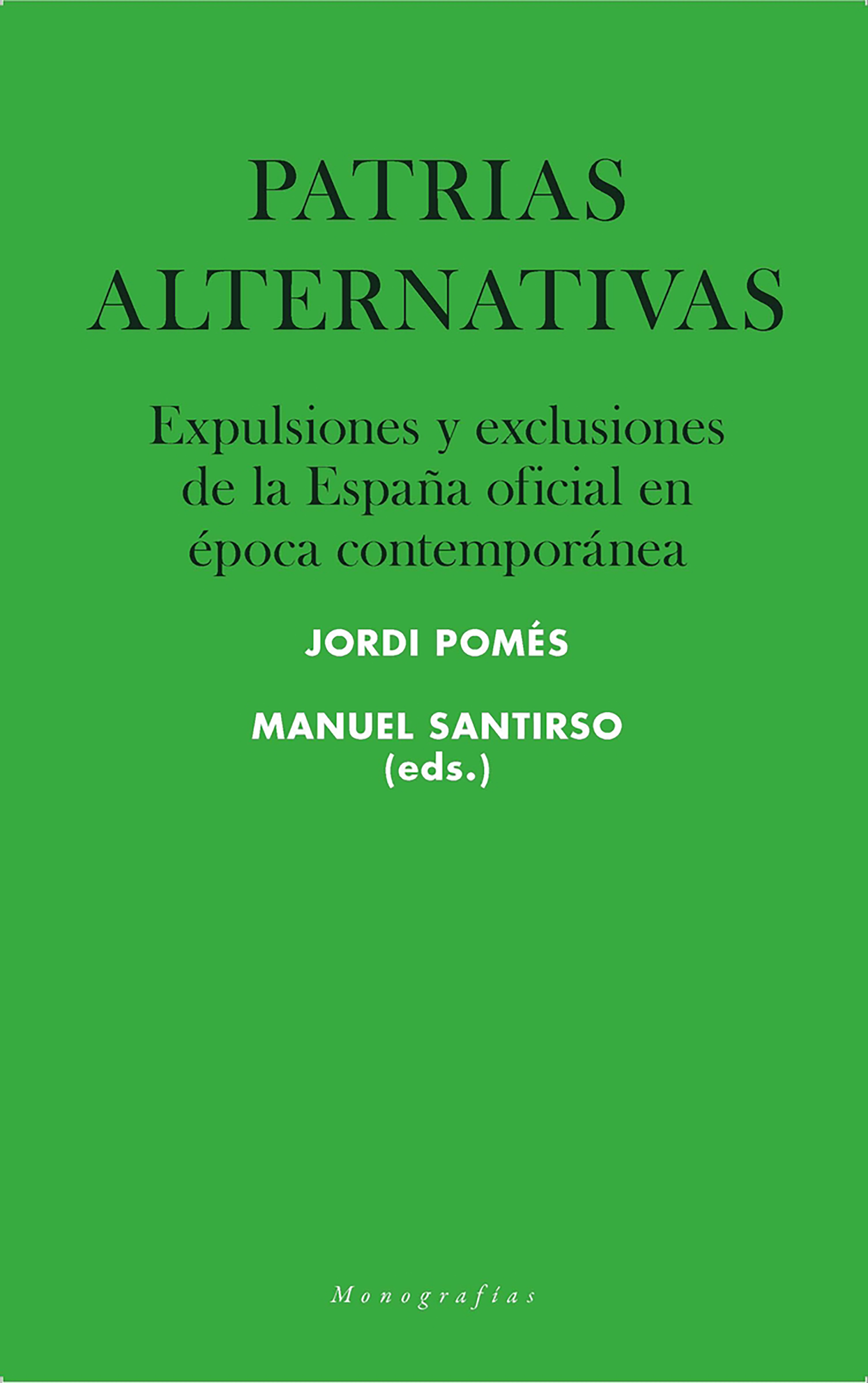 Обложка книги «Patrias alternativas»