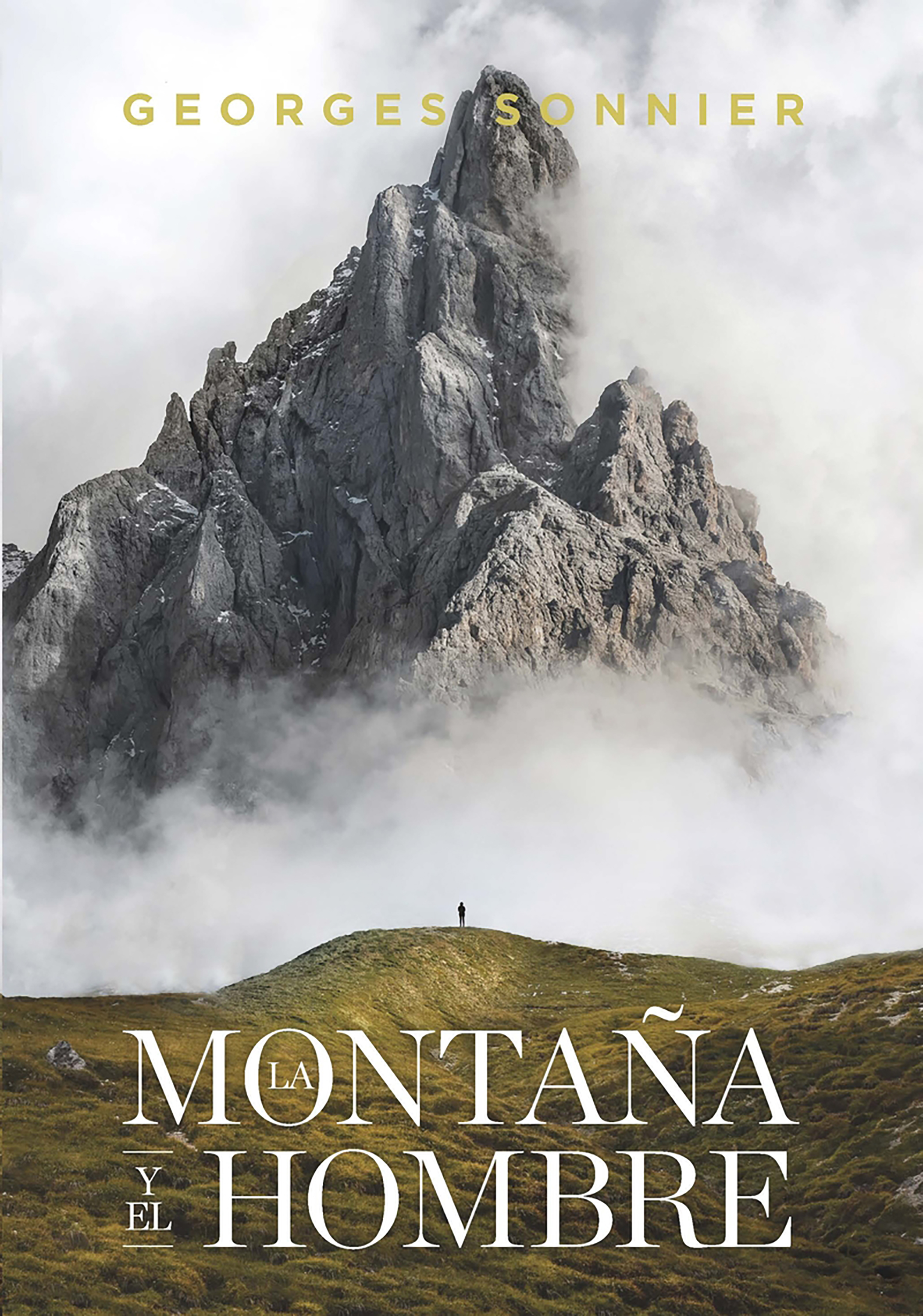 Обложка книги «La montaña y el hombre»