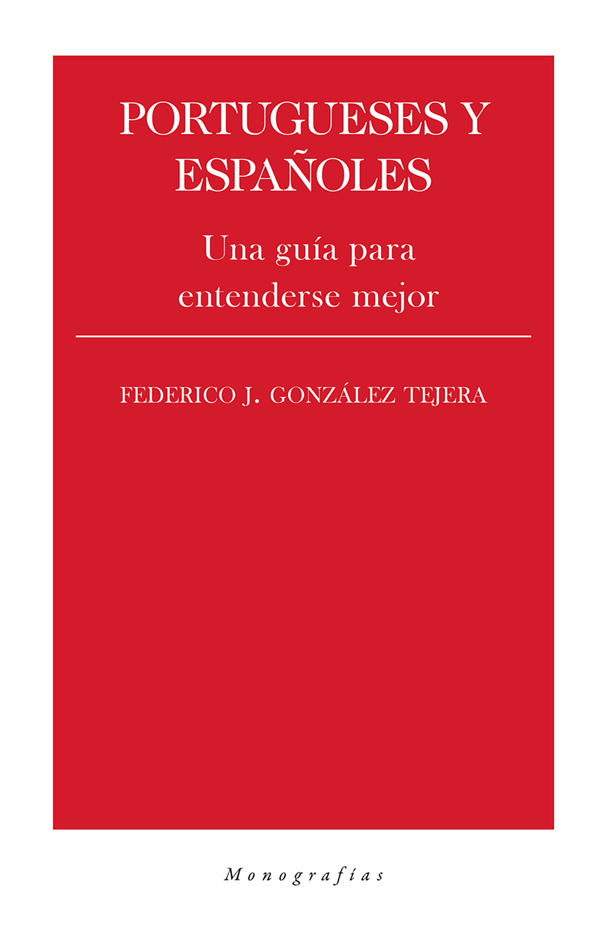 Обложка книги «Portugueses y españoles»