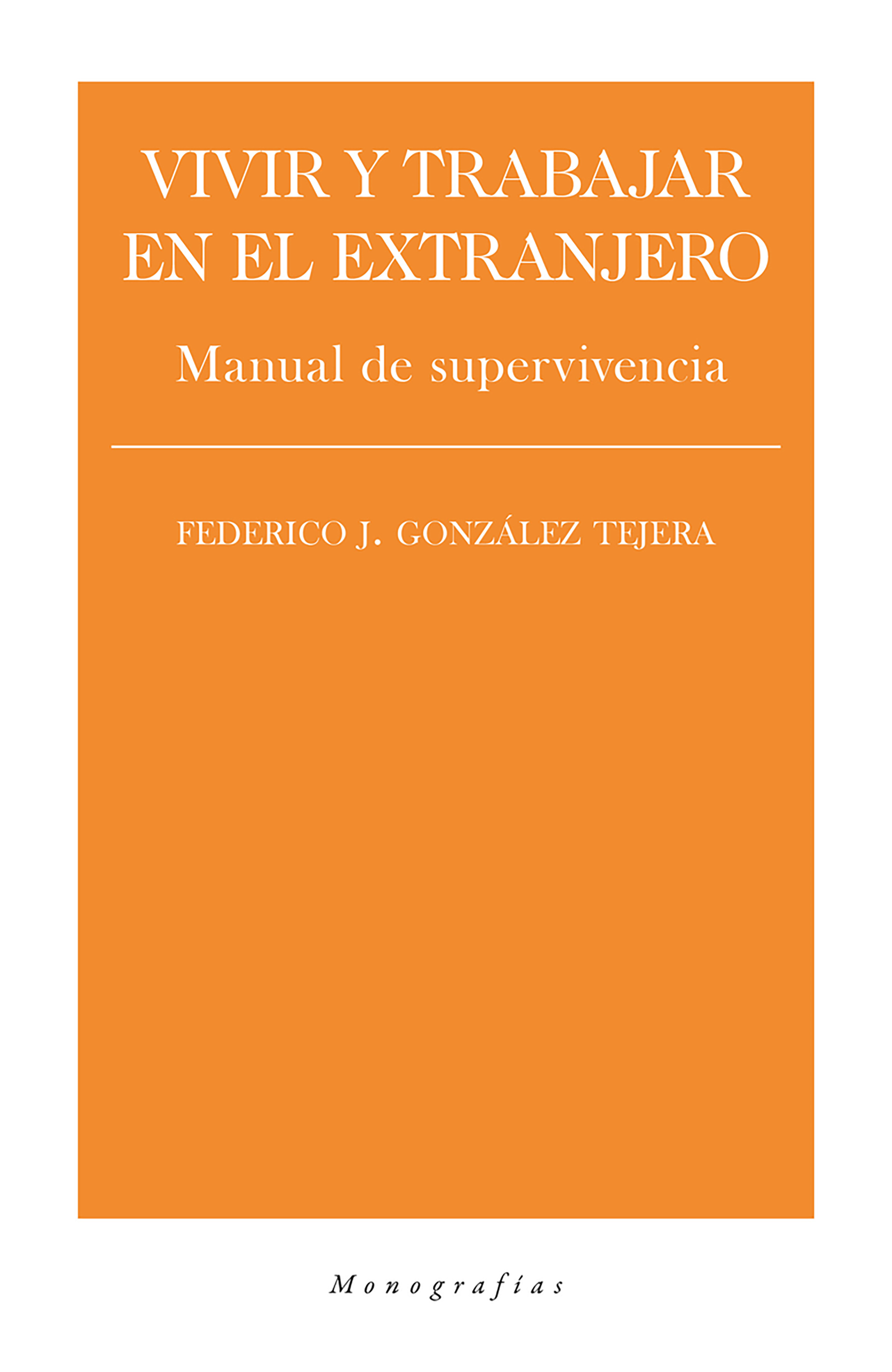 Обложка книги «Vivir y trabajar en el extranjero»