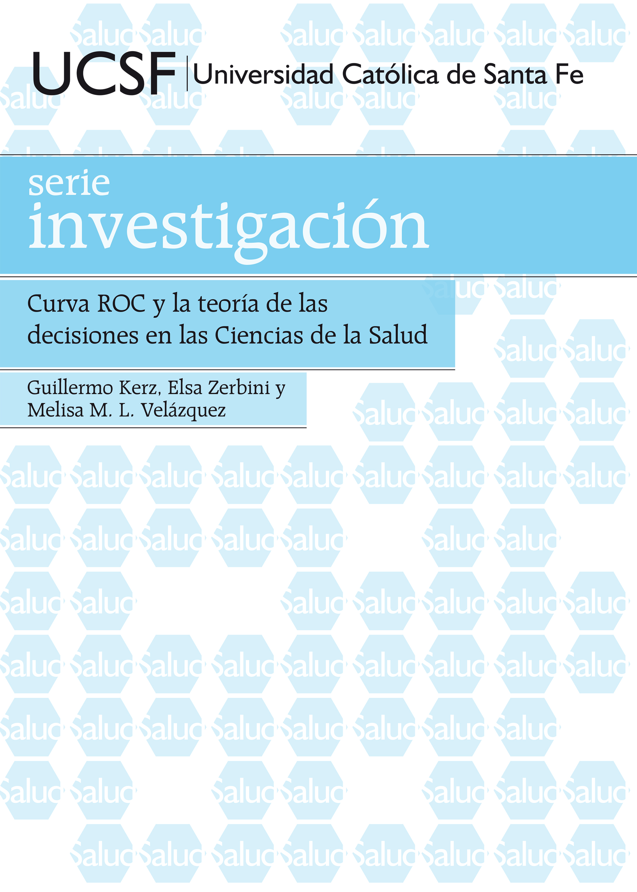 Обложка книги «Curva ROC y la teoría de las decisiones en las Ciencias de la Salud»