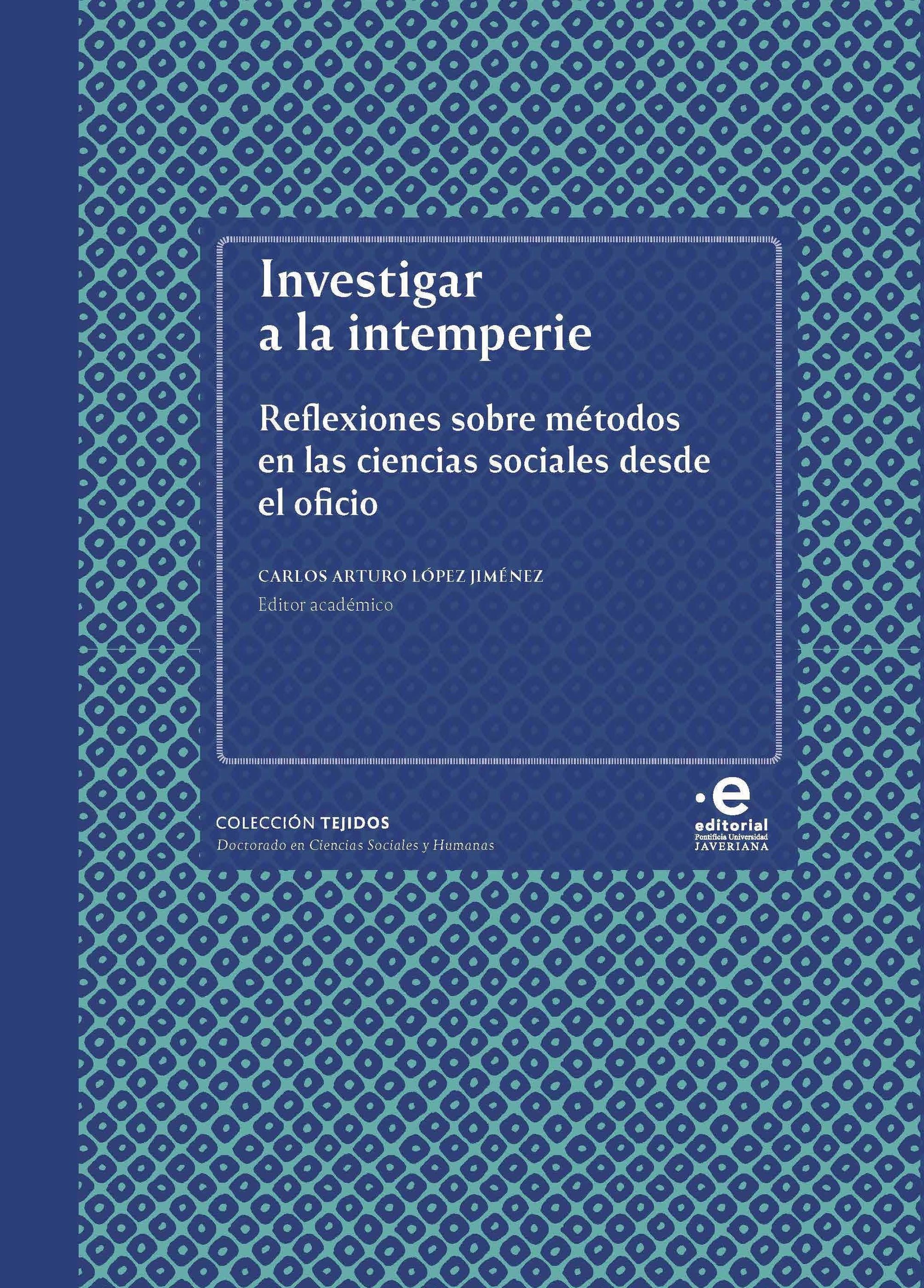 Обложка книги «Investigar a la intemperie»