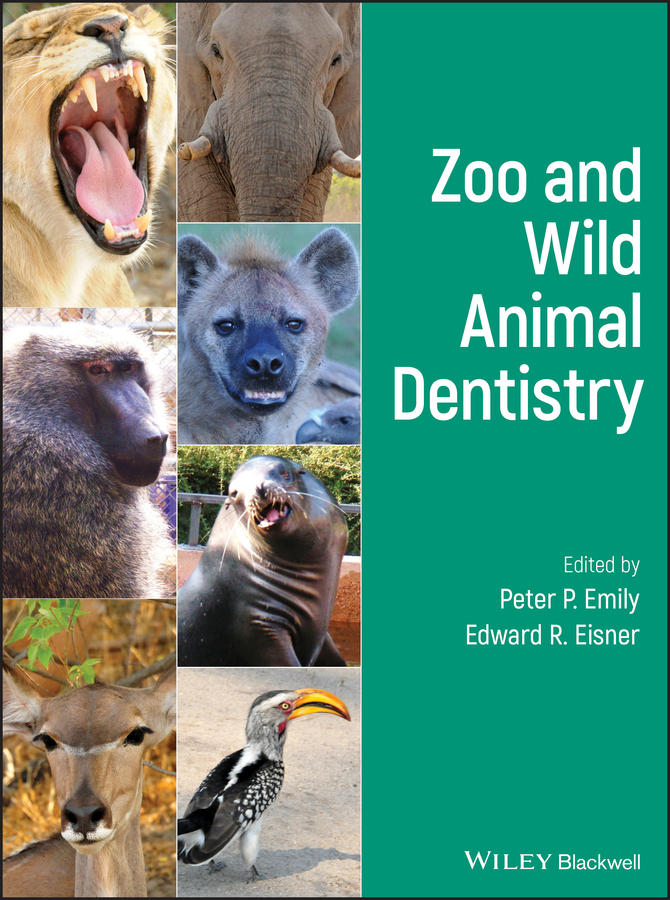 Обложка книги «Zoo and Wild Animal Dentistry»