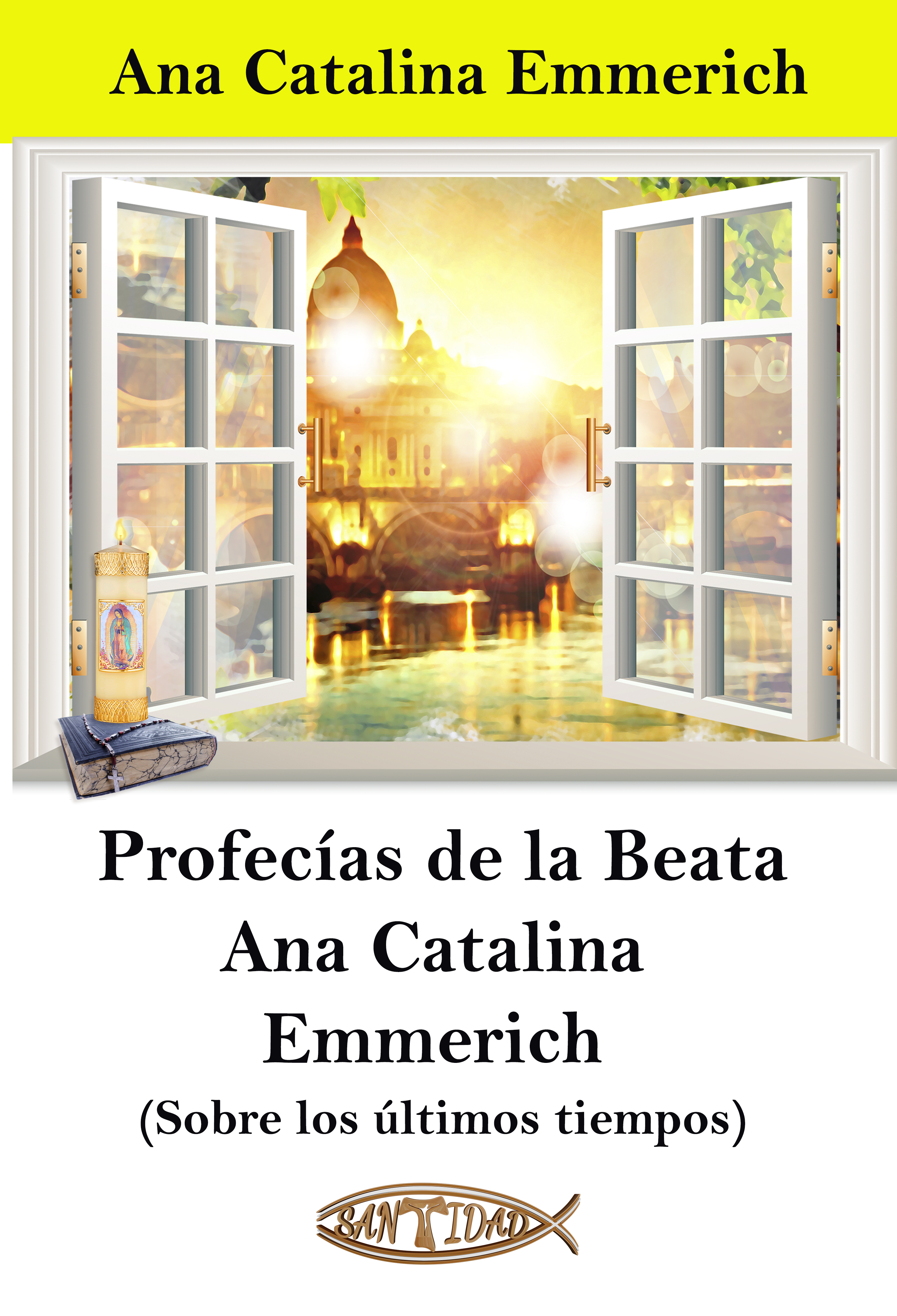 Обложка книги «Profecías de la Beata Ana Catalina Emmerich»
