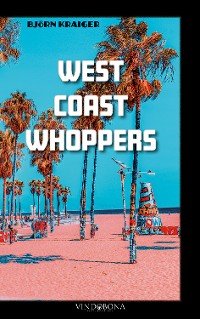 Обложка книги «West Coast Whoppers»
