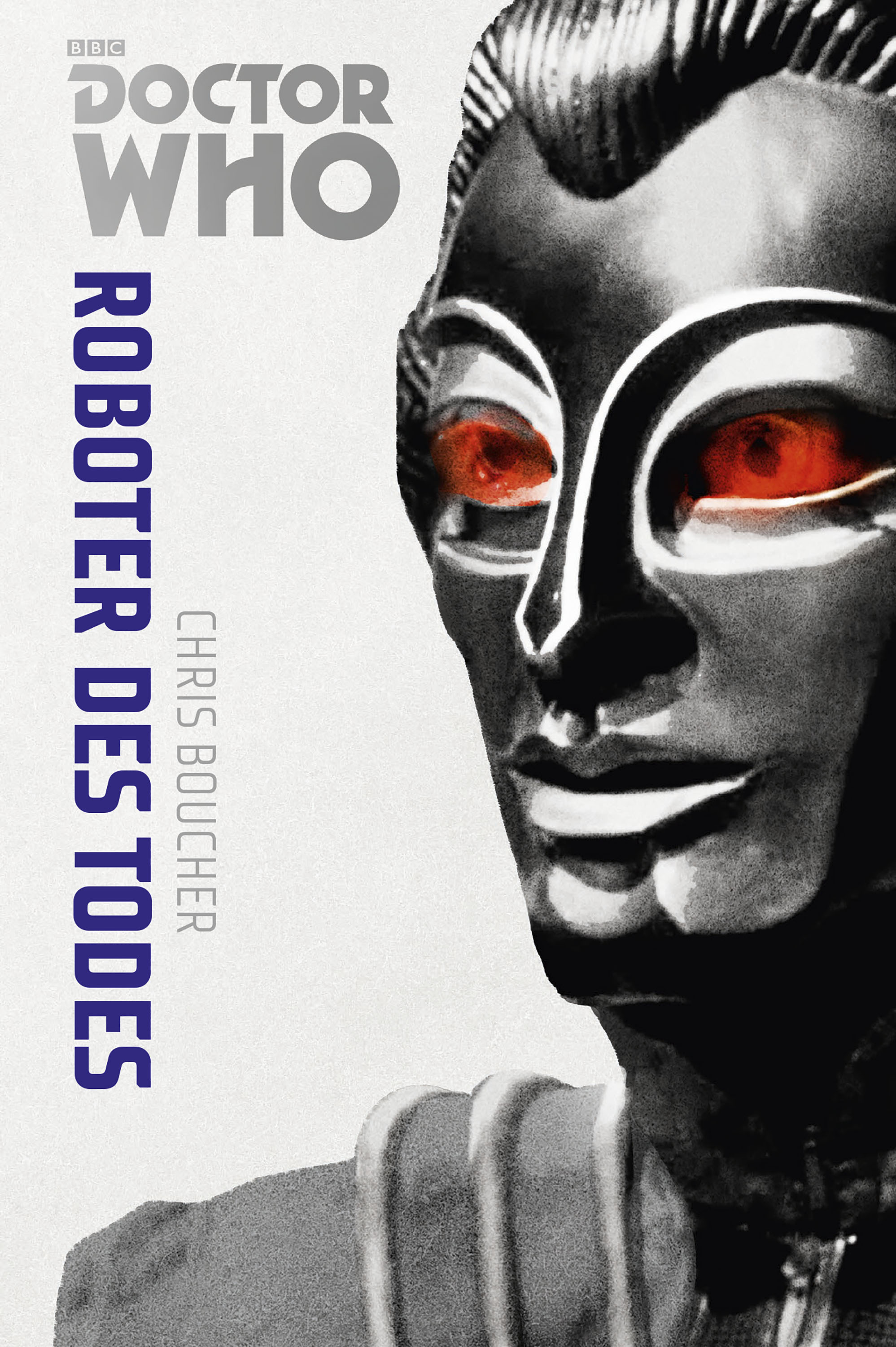Обложка книги «Doctor Who Monster-Edition 6: Roboter des Todes»