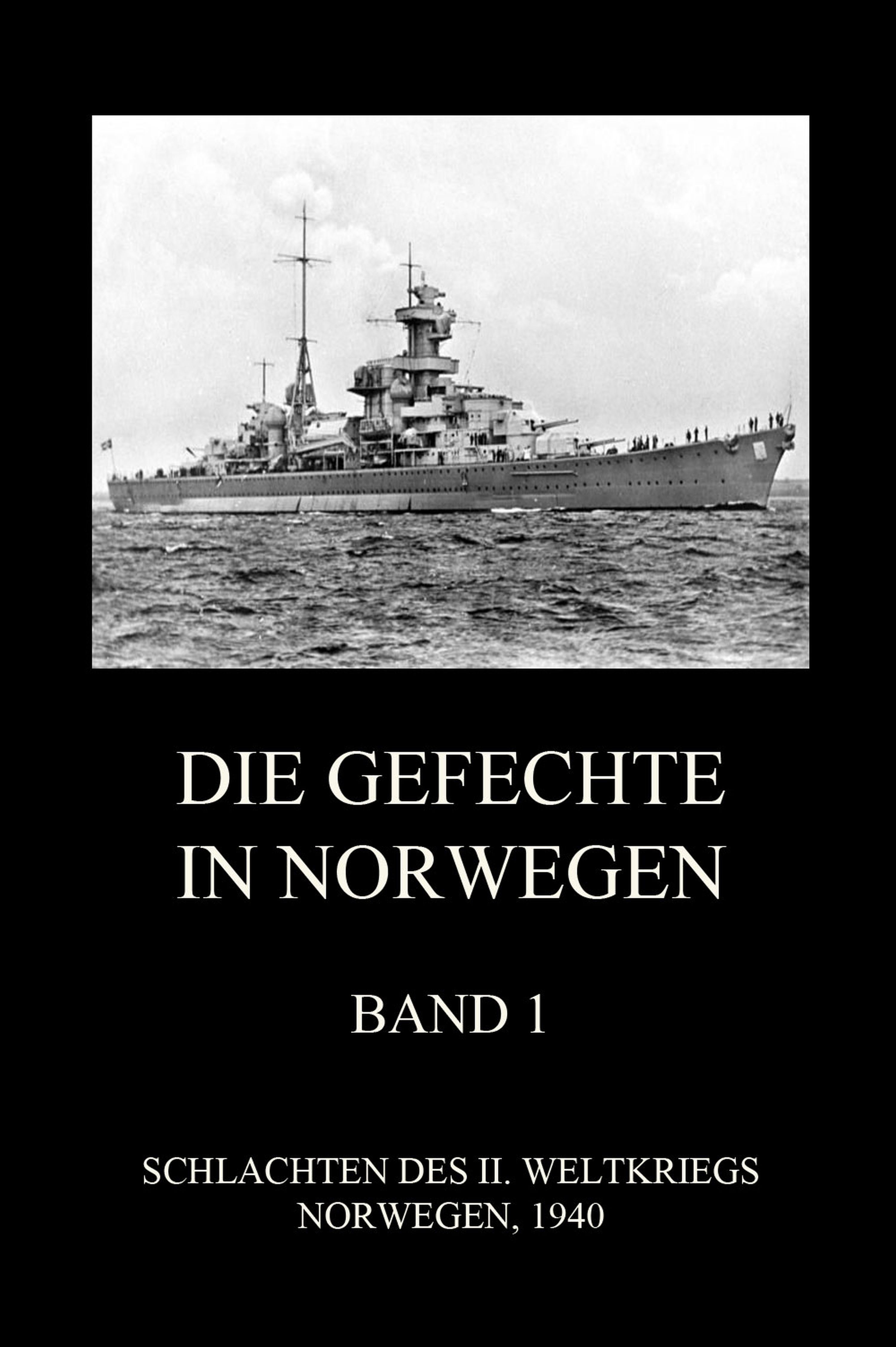 Обложка книги «Die Gefechte in Norwegen, Band 1»