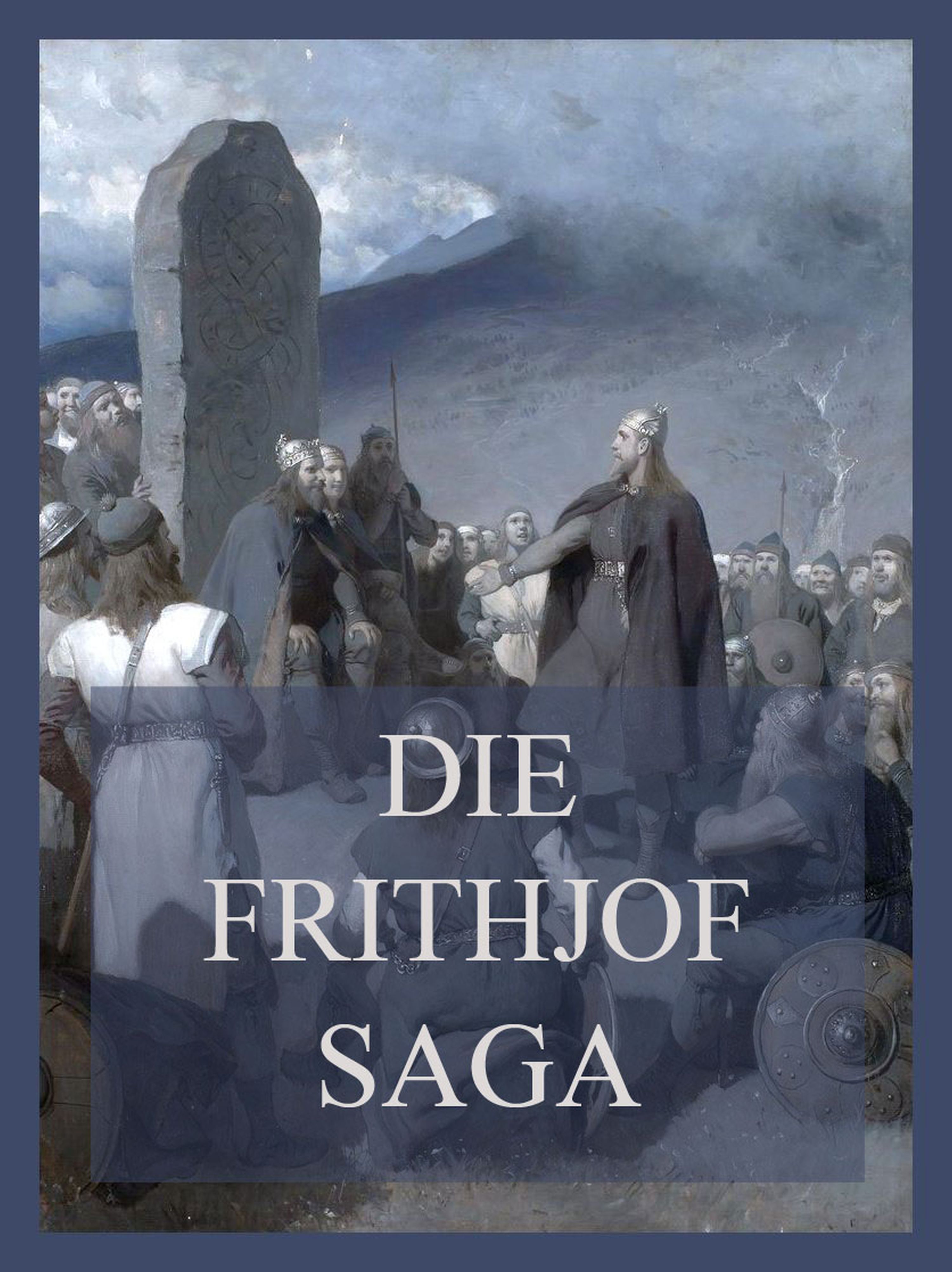Обложка книги «Die Frithjof-Saga»