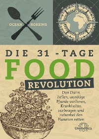 Обложка книги «Die 31 - Tage FOOD Revolution»
