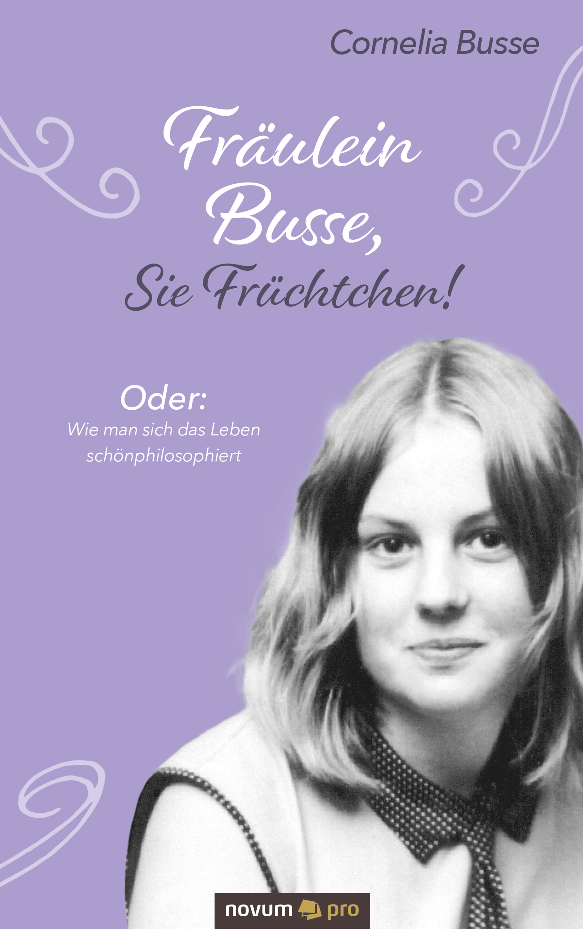 Обложка книги «Fräulein Busse, Sie Früchtchen!»
