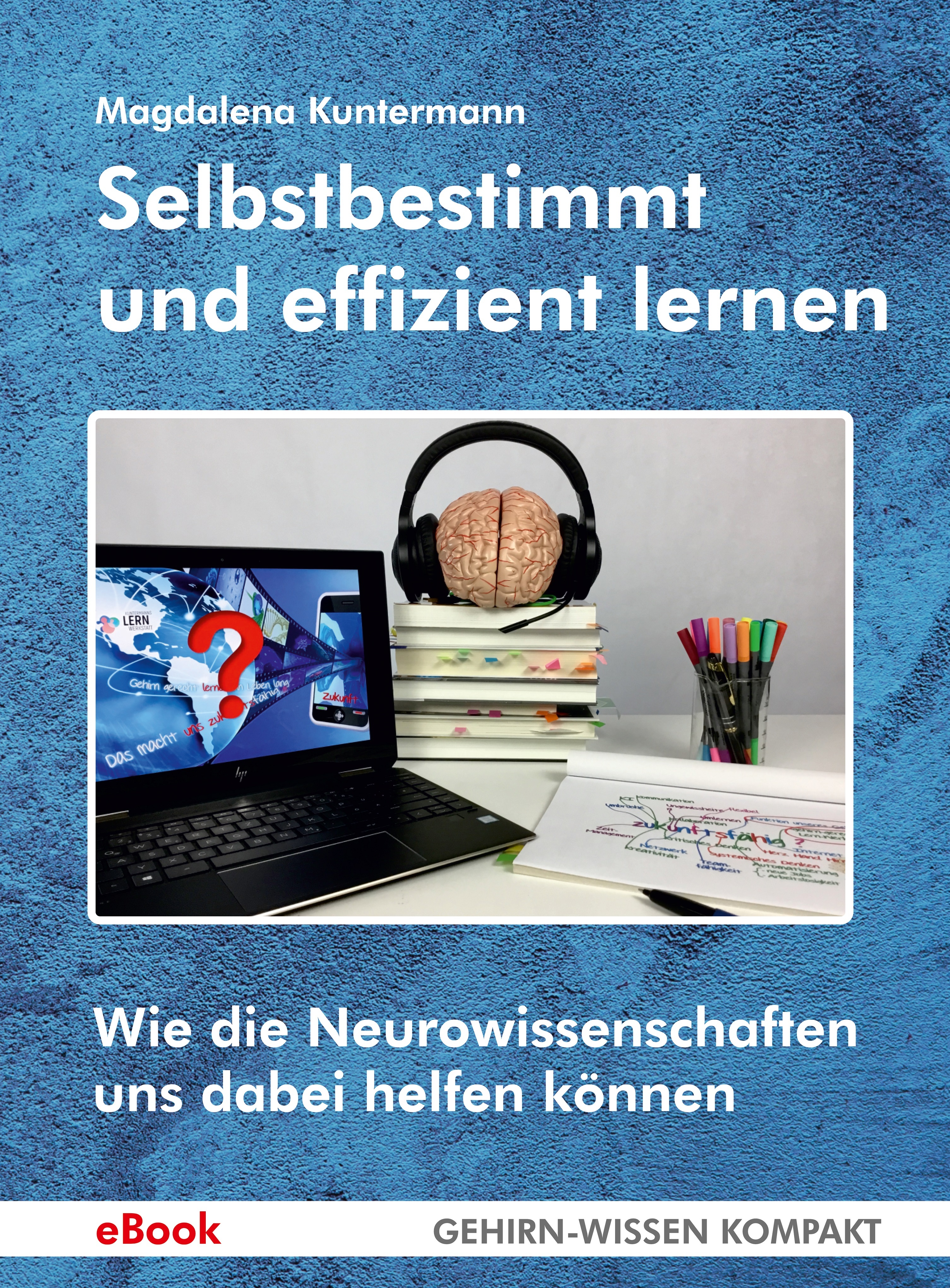 Обложка книги «Selbstbestimmt und effizient lernen»