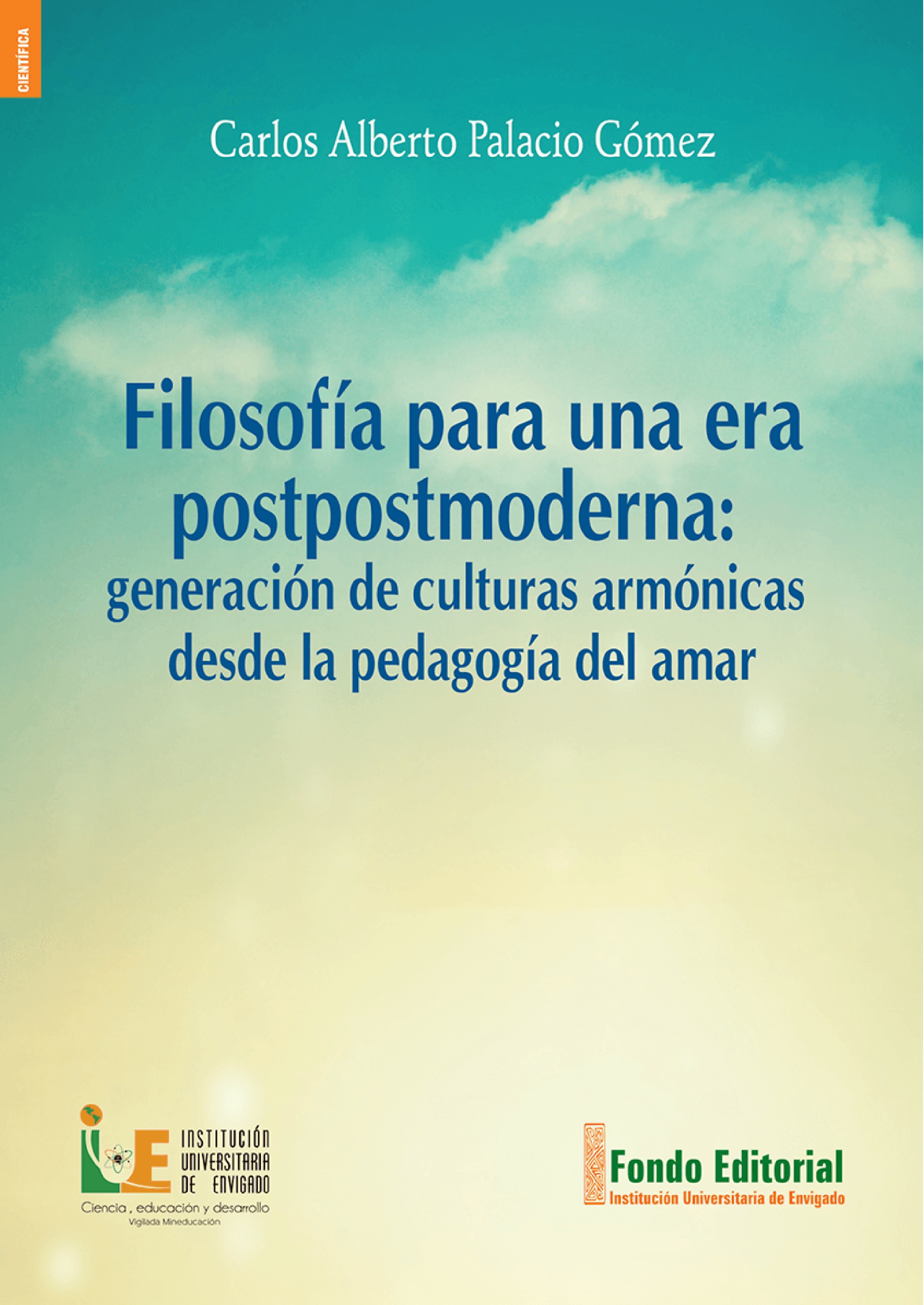 Обложка книги «Filosofía para una era postpostmoderna»